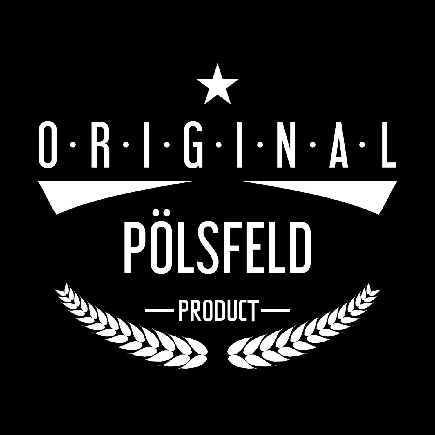 Pölsfeld T-Shirt »Original Product«