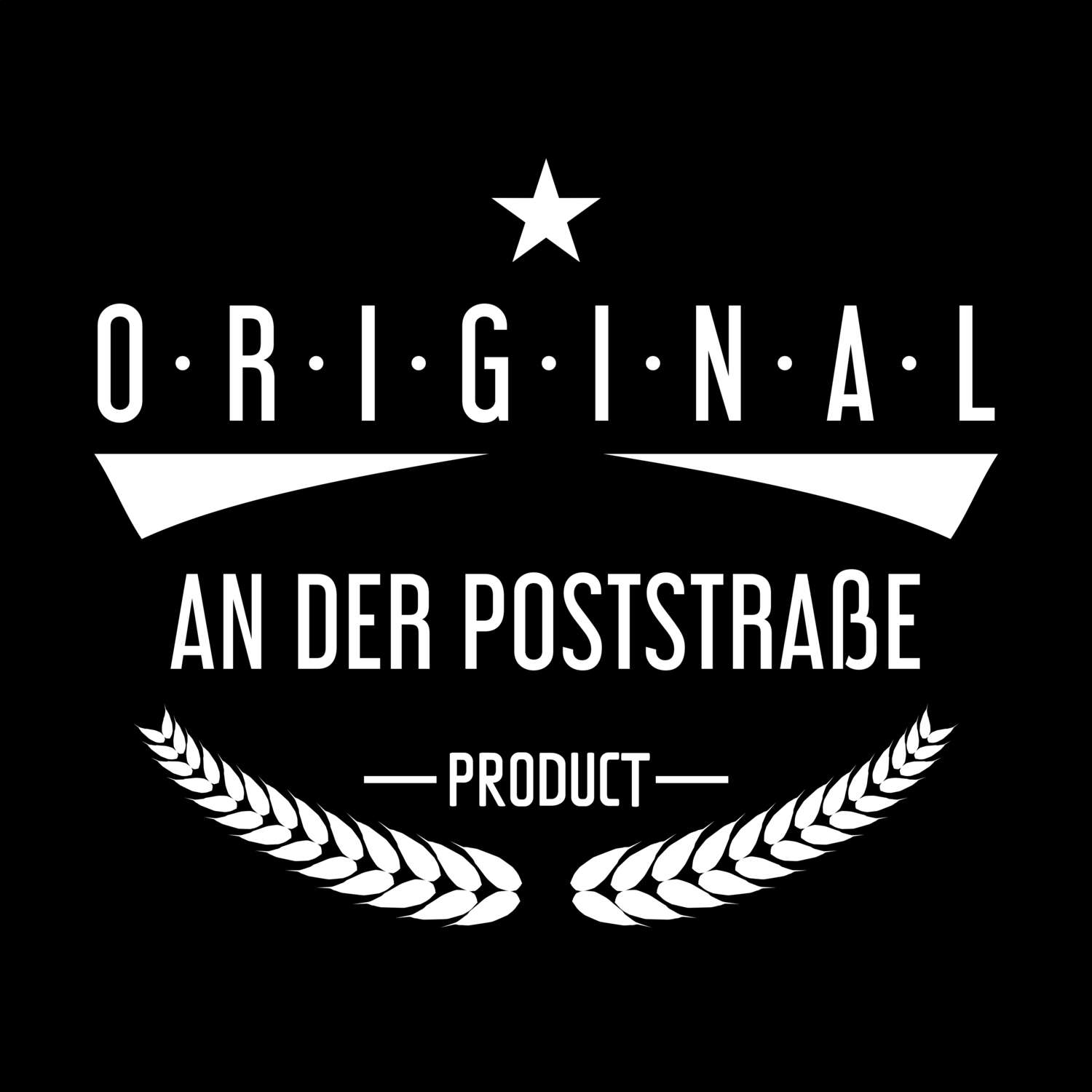 T-Shirt »Original Product« für den Ort »An der Poststraße«