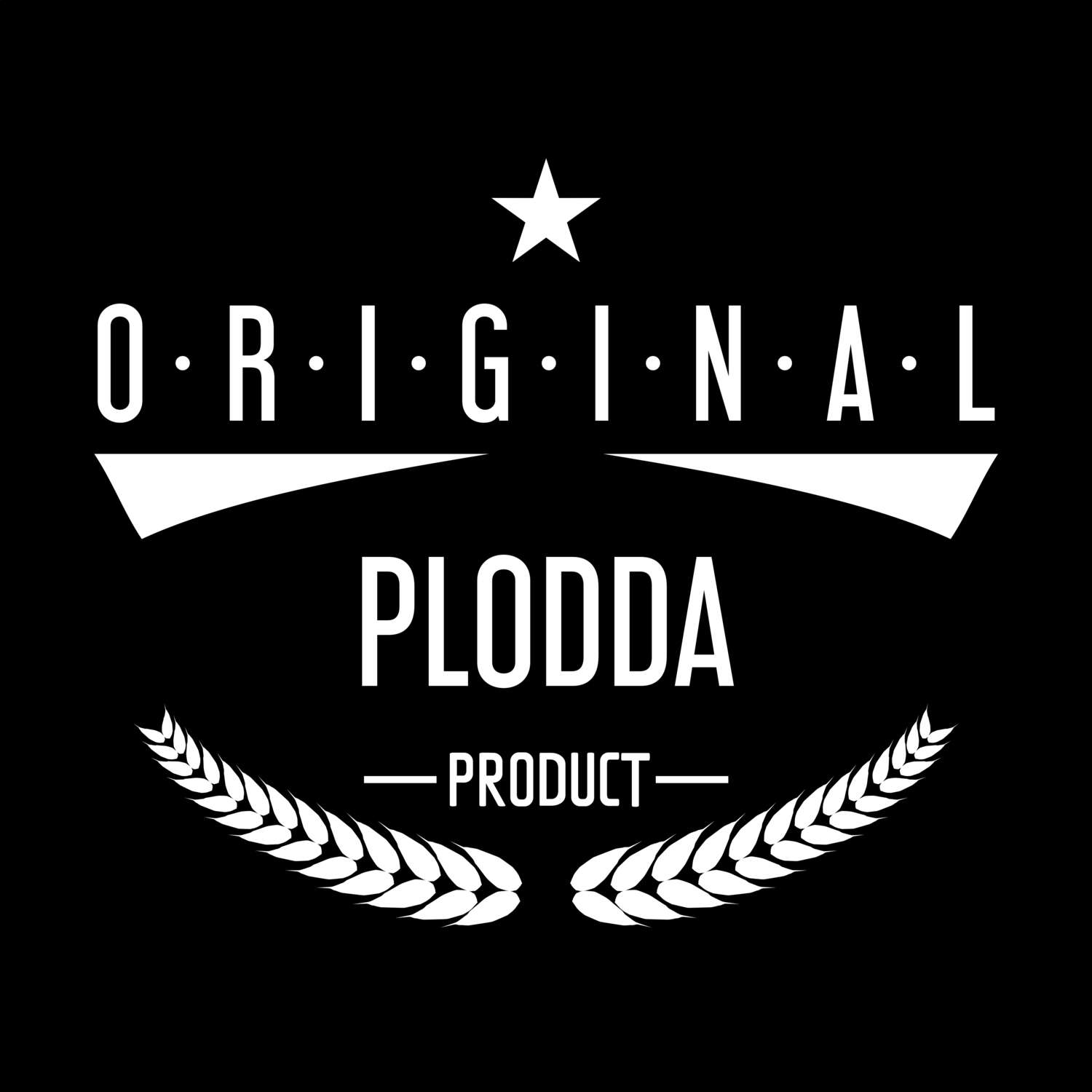 Plodda T-Shirt »Original Product«