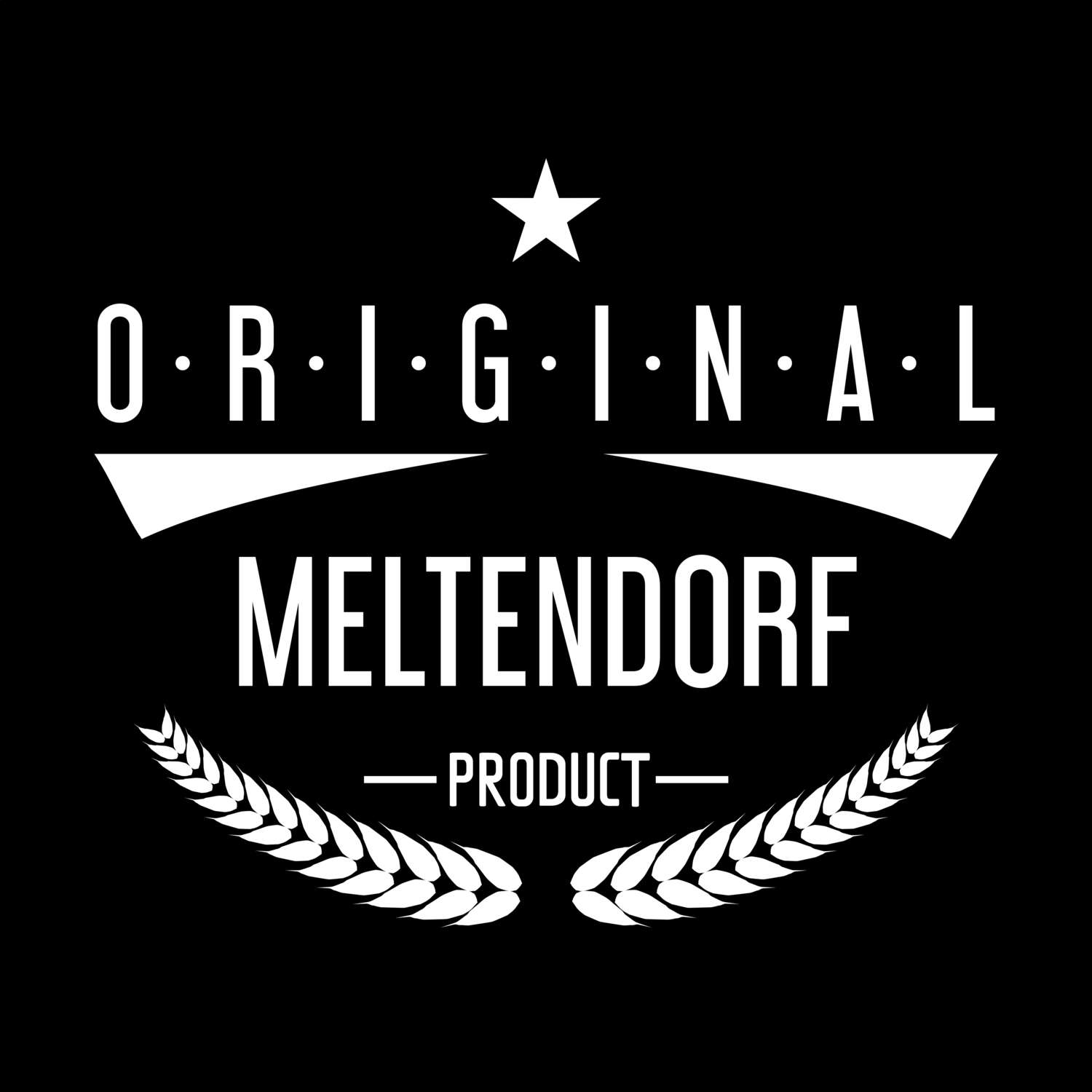 T-Shirt »Original Product« für den Ort »Meltendorf«