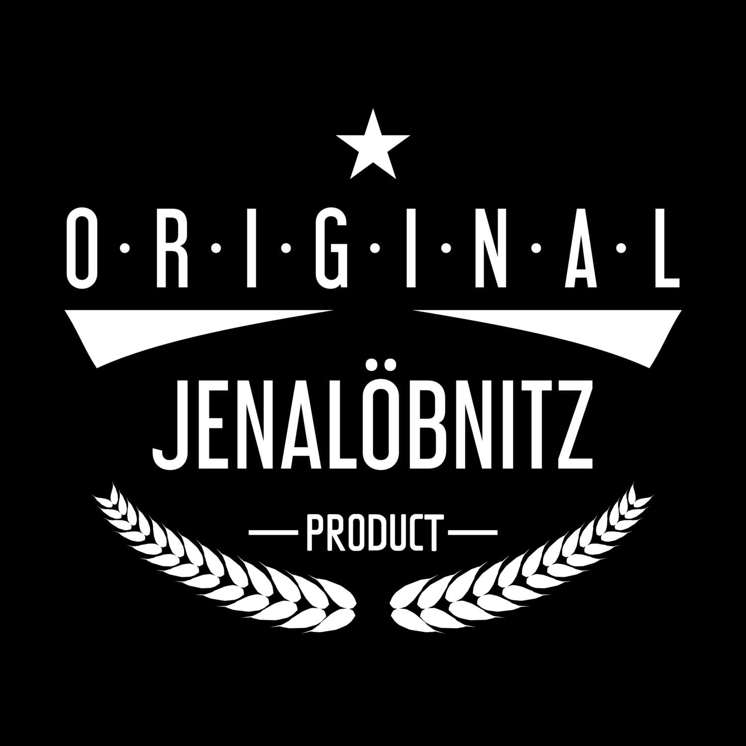 Jenalöbnitz T-Shirt »Original Product«