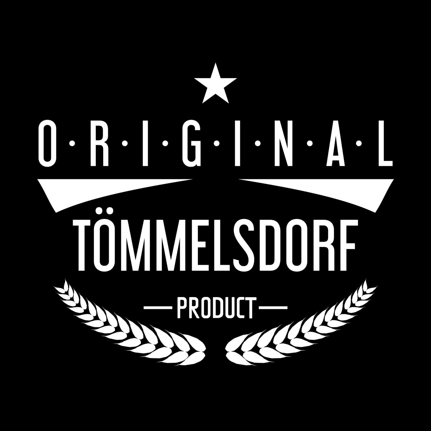 T-Shirt »Original Product« für den Ort »Tömmelsdorf«