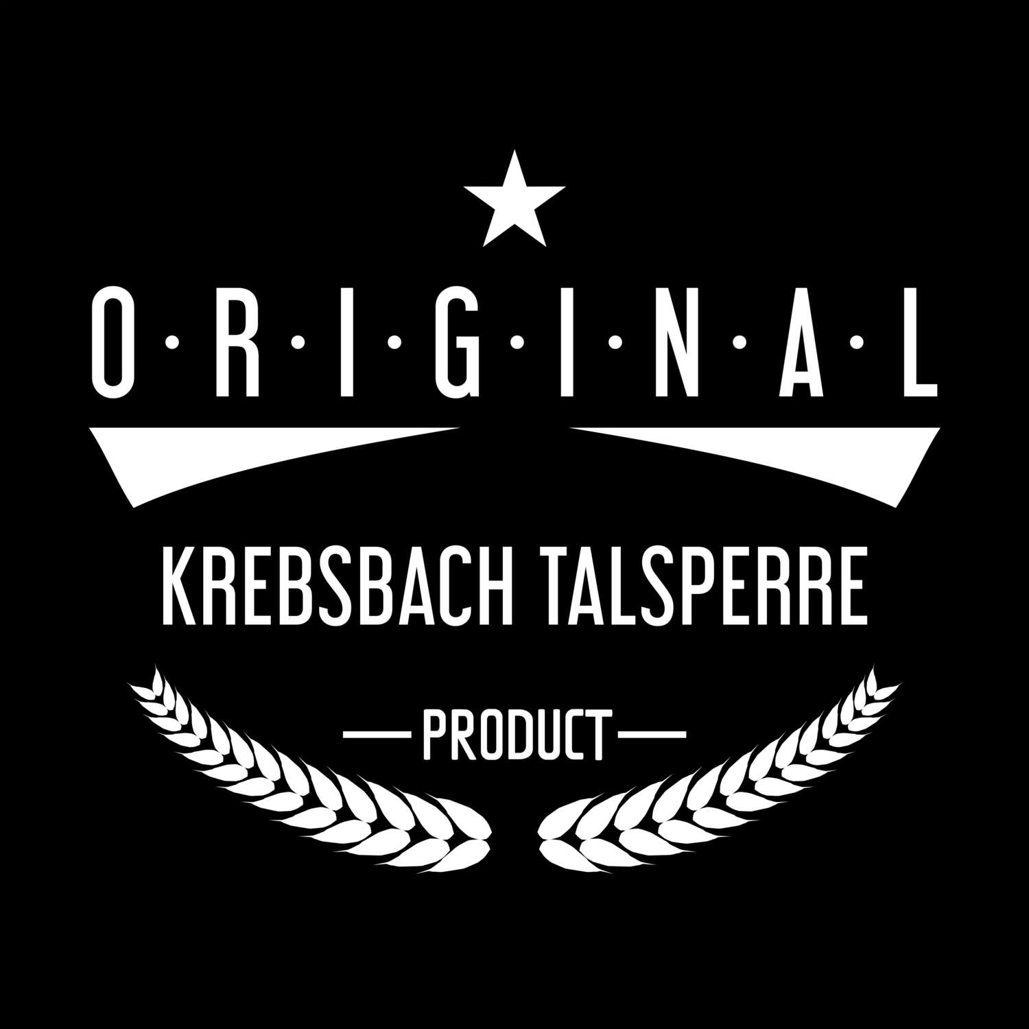 Krebsbach Talsperre T-Shirt »Original Product«