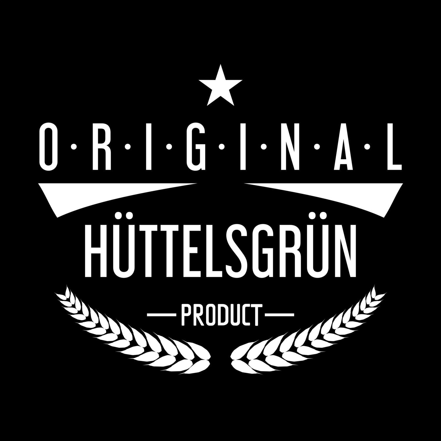 Hüttelsgrün T-Shirt »Original Product«