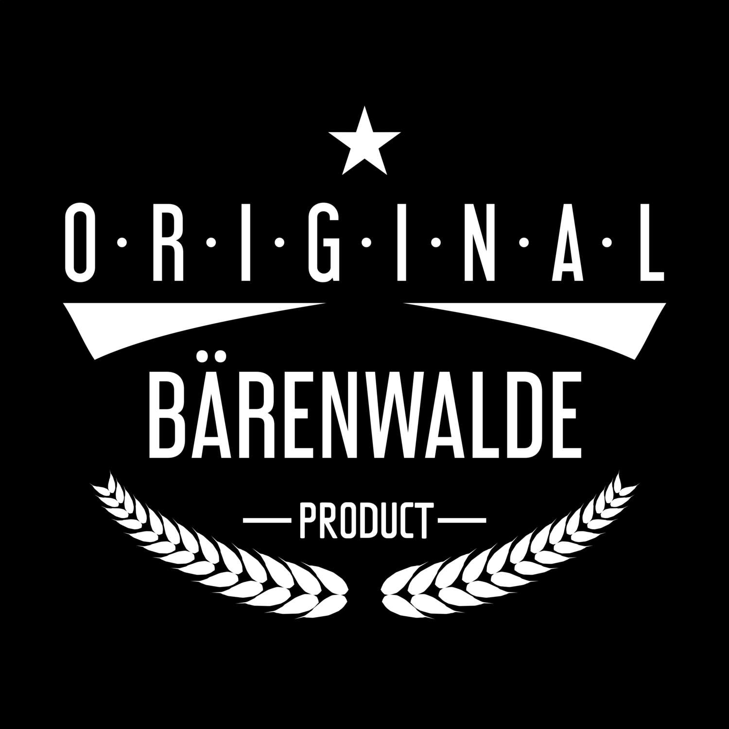 T-Shirt »Original Product« für den Ort »Bärenwalde«