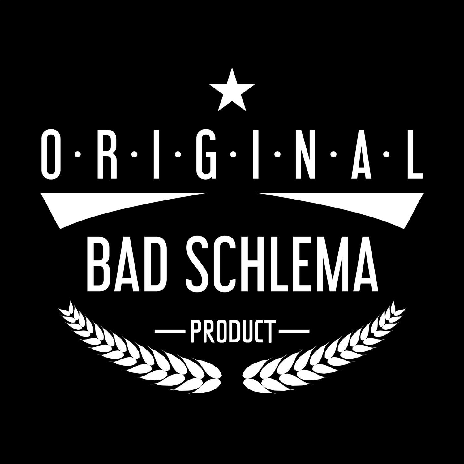 T-Shirt »Original Product« für den Ort »Bad Schlema«