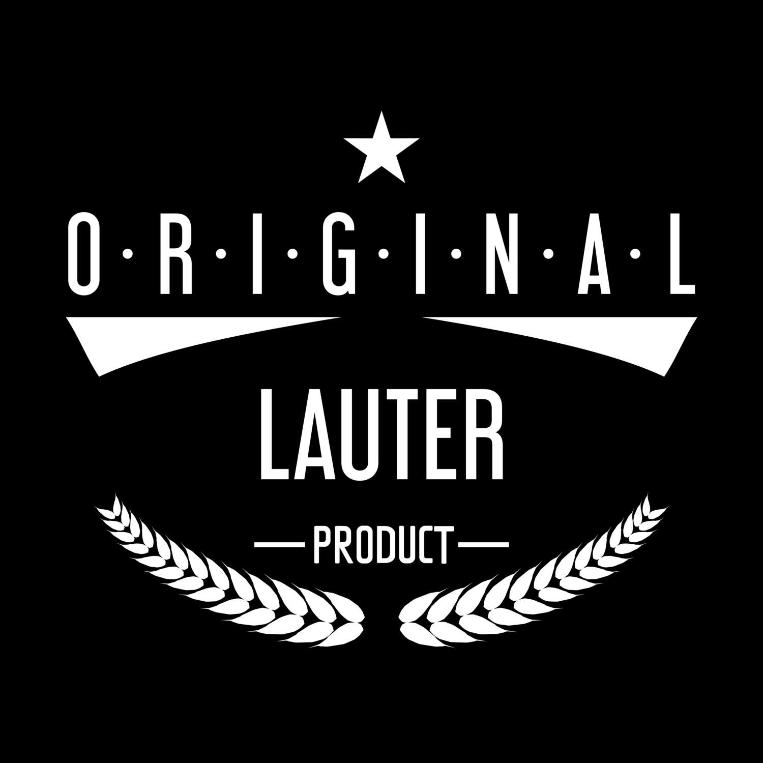 T-Shirt »Original Product« für den Ort »Lauter«