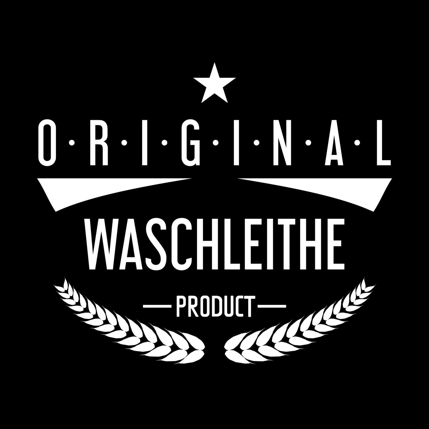 T-Shirt »Original Product« für den Ort »Waschleithe«