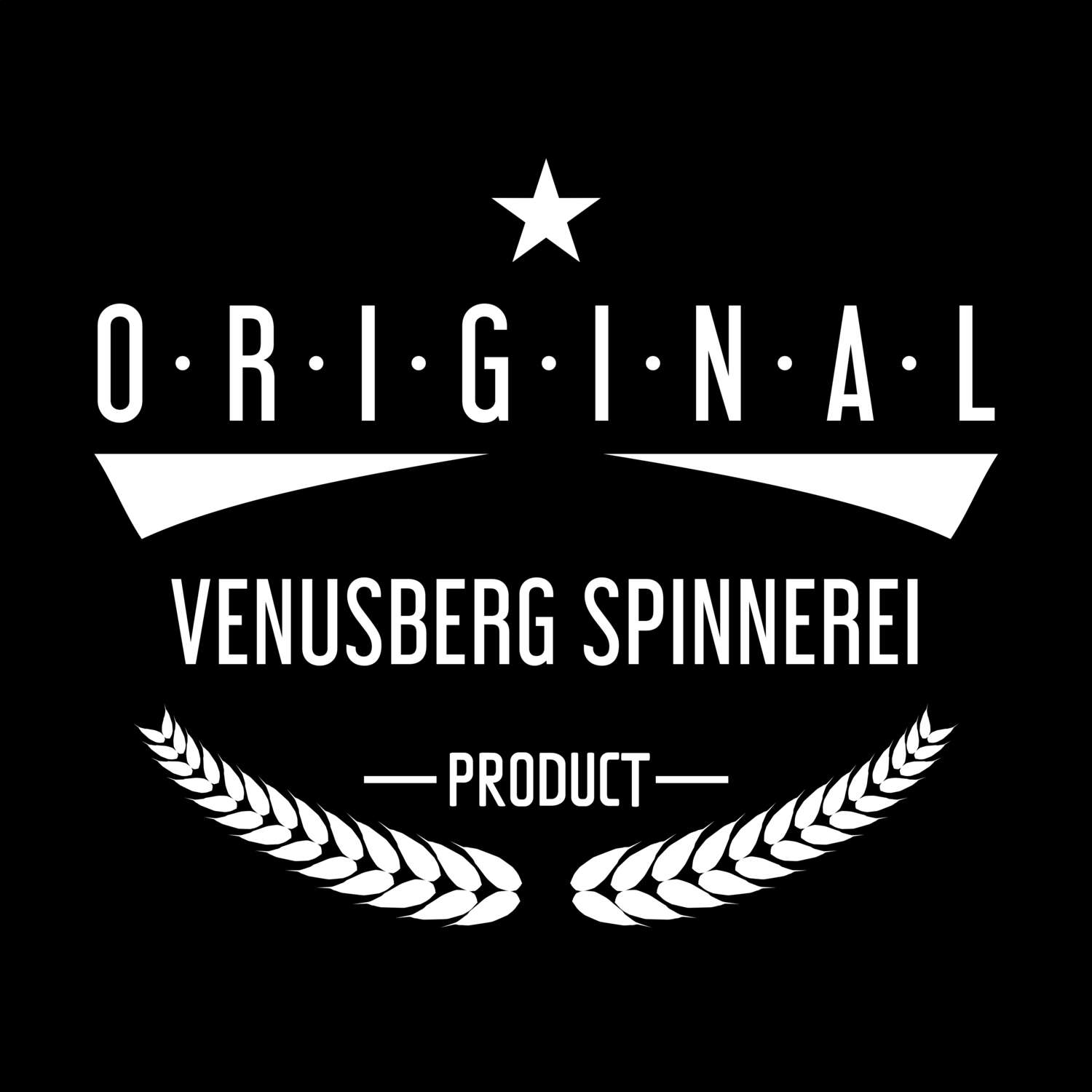 Venusberg Spinnerei T-Shirt »Original Product«