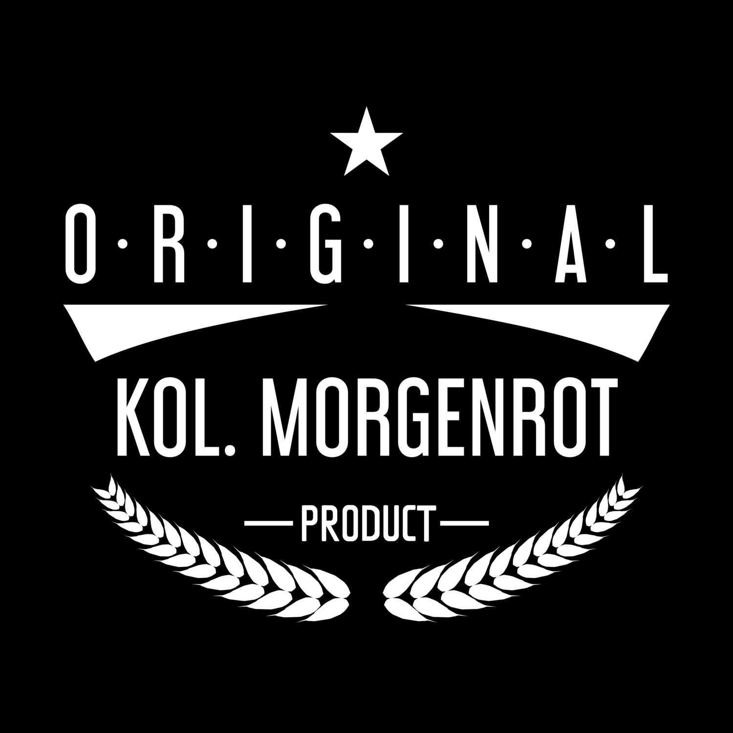 Kol. Morgenrot T-Shirt »Original Product«