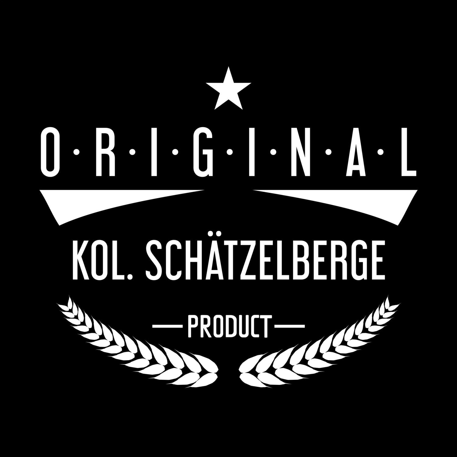 Kol. Schätzelberge T-Shirt »Original Product«