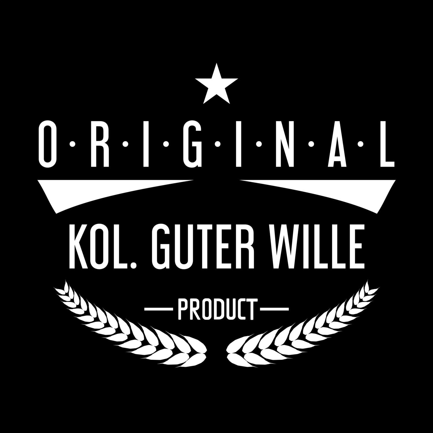 Kol. Guter Wille T-Shirt »Original Product«