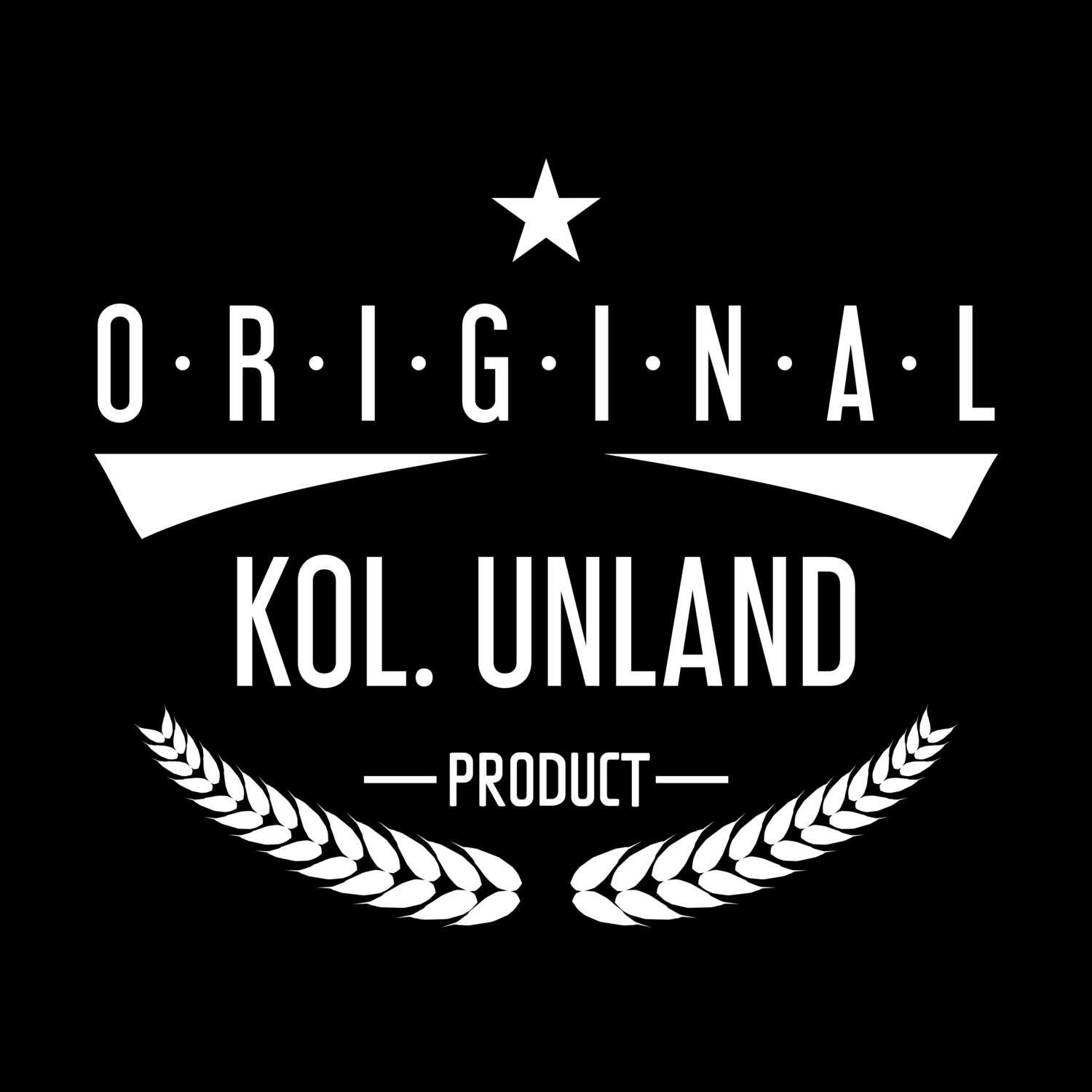 Kol. Unland T-Shirt »Original Product«