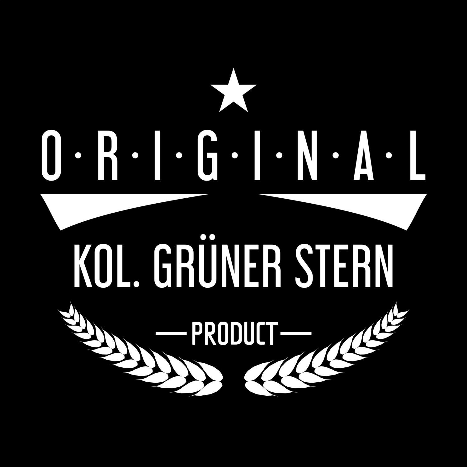 T-Shirt »Original Product« für den Ort »Kol. Grüner Stern«