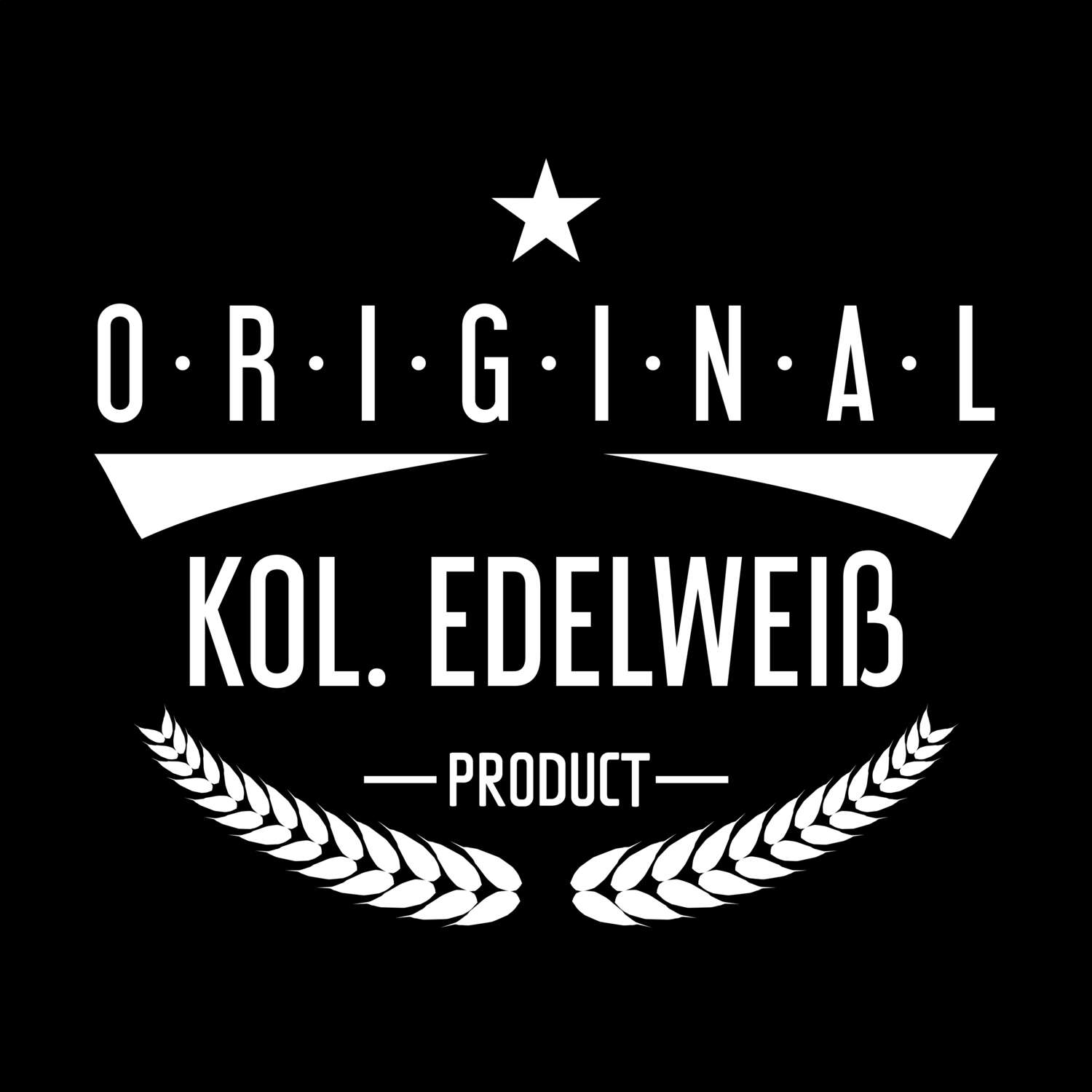 T-Shirt »Original Product« für den Ort »Kol. Edelweiß«