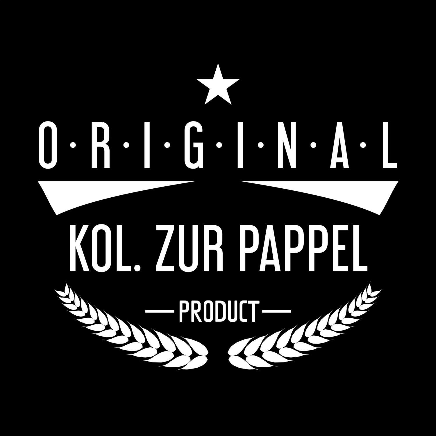 Kol. Zur Pappel T-Shirt »Original Product«