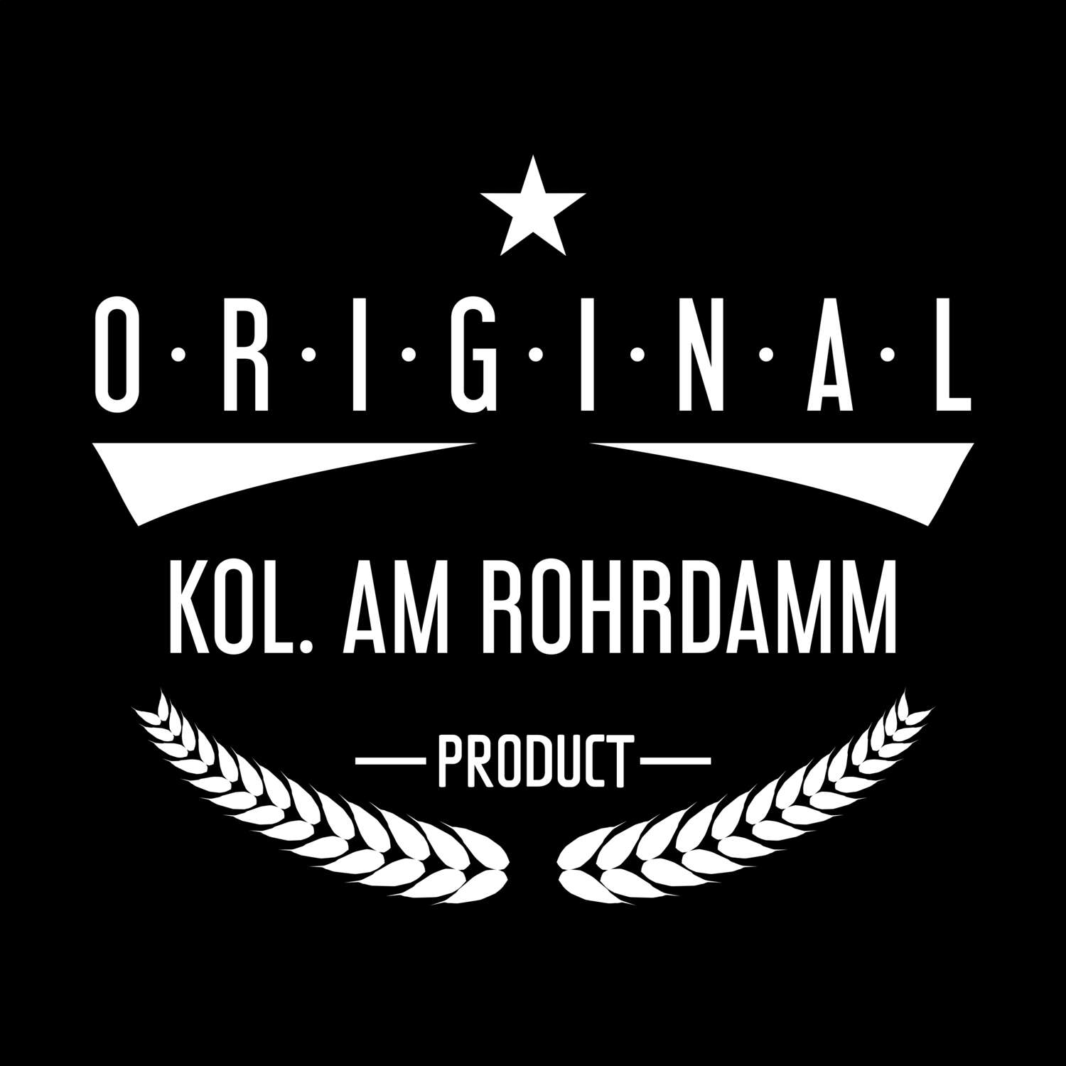 Kol. Am Rohrdamm T-Shirt »Original Product«