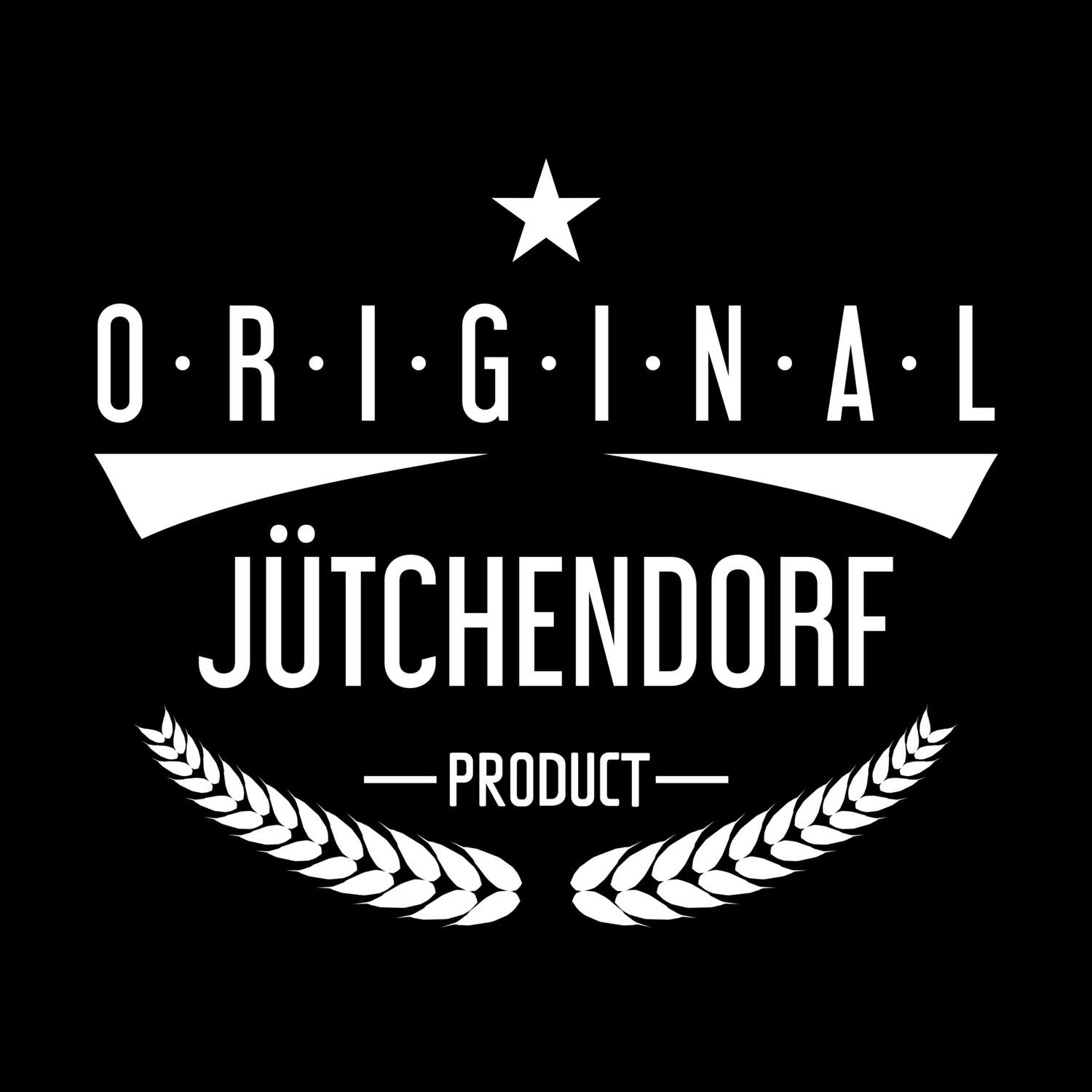 T-Shirt »Original Product« für den Ort »Jütchendorf«