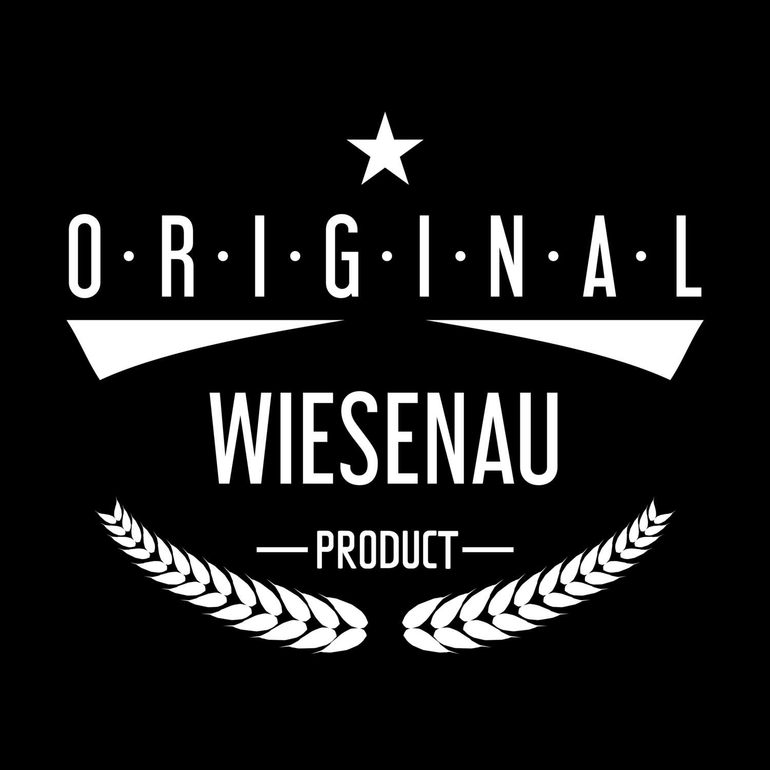 T-Shirt »Original Product« für den Ort »Wiesenau«