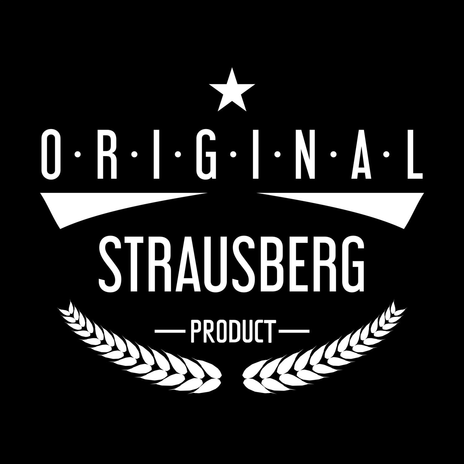 Strausberg T-Shirt »Original Product«