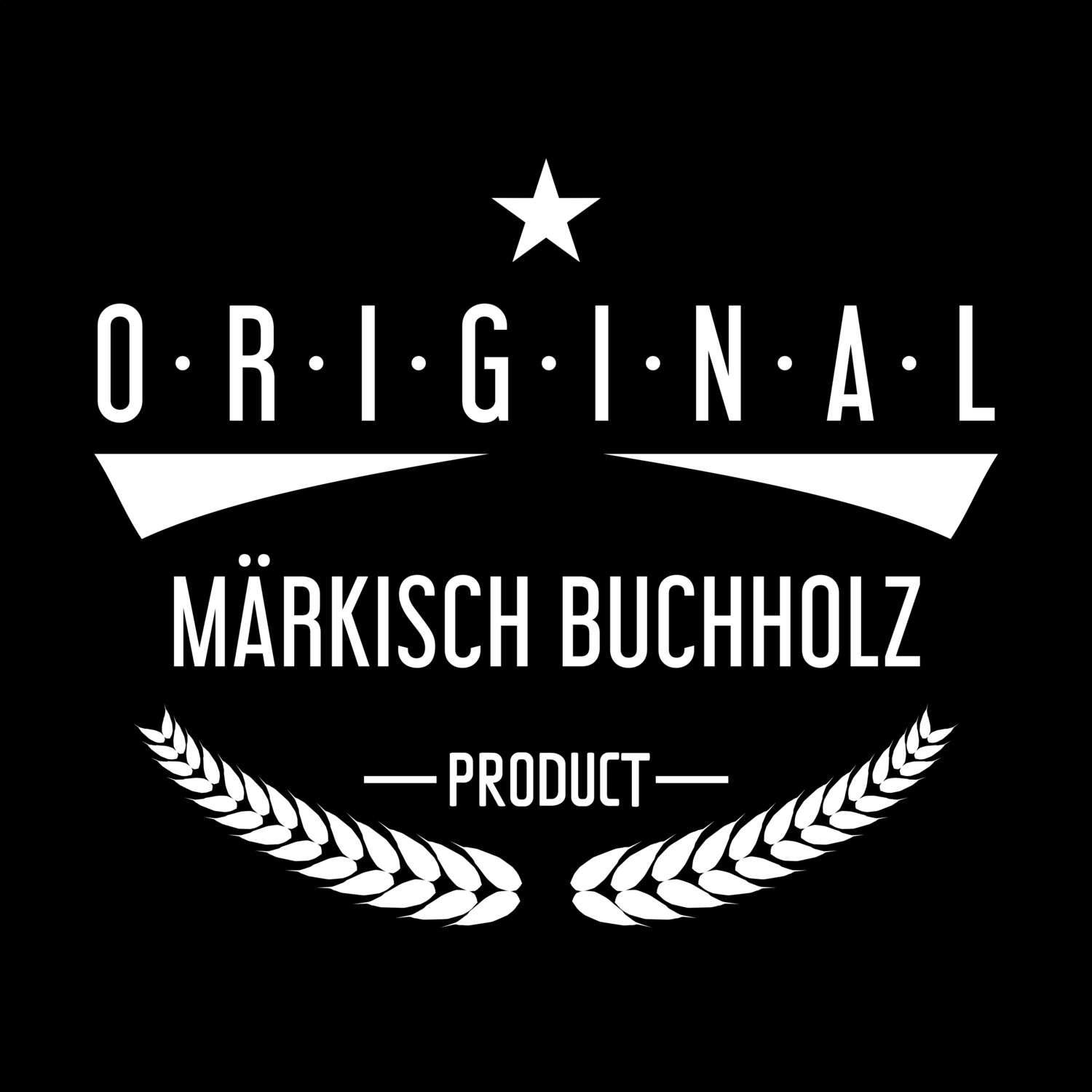 Märkisch Buchholz T-Shirt »Original Product«