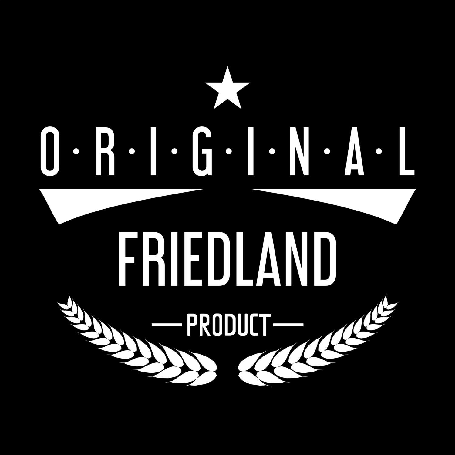 T-Shirt »Original Product« für den Ort »Friedland«