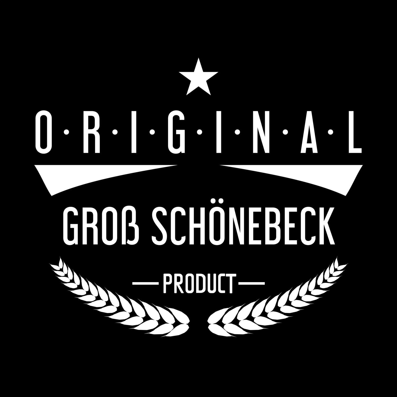 Groß Schönebeck T-Shirt »Original Product«