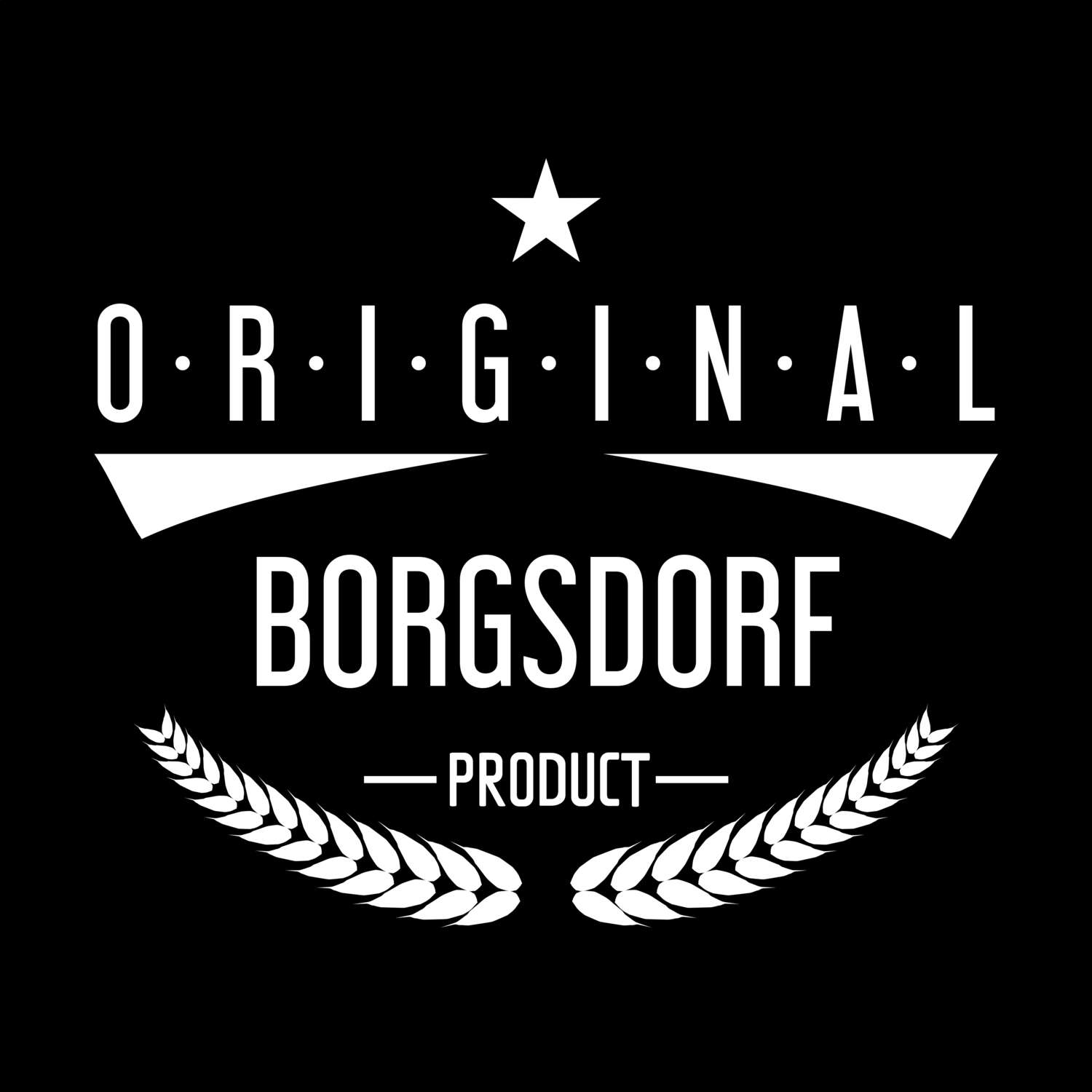 Borgsdorf T-Shirt »Original Product«