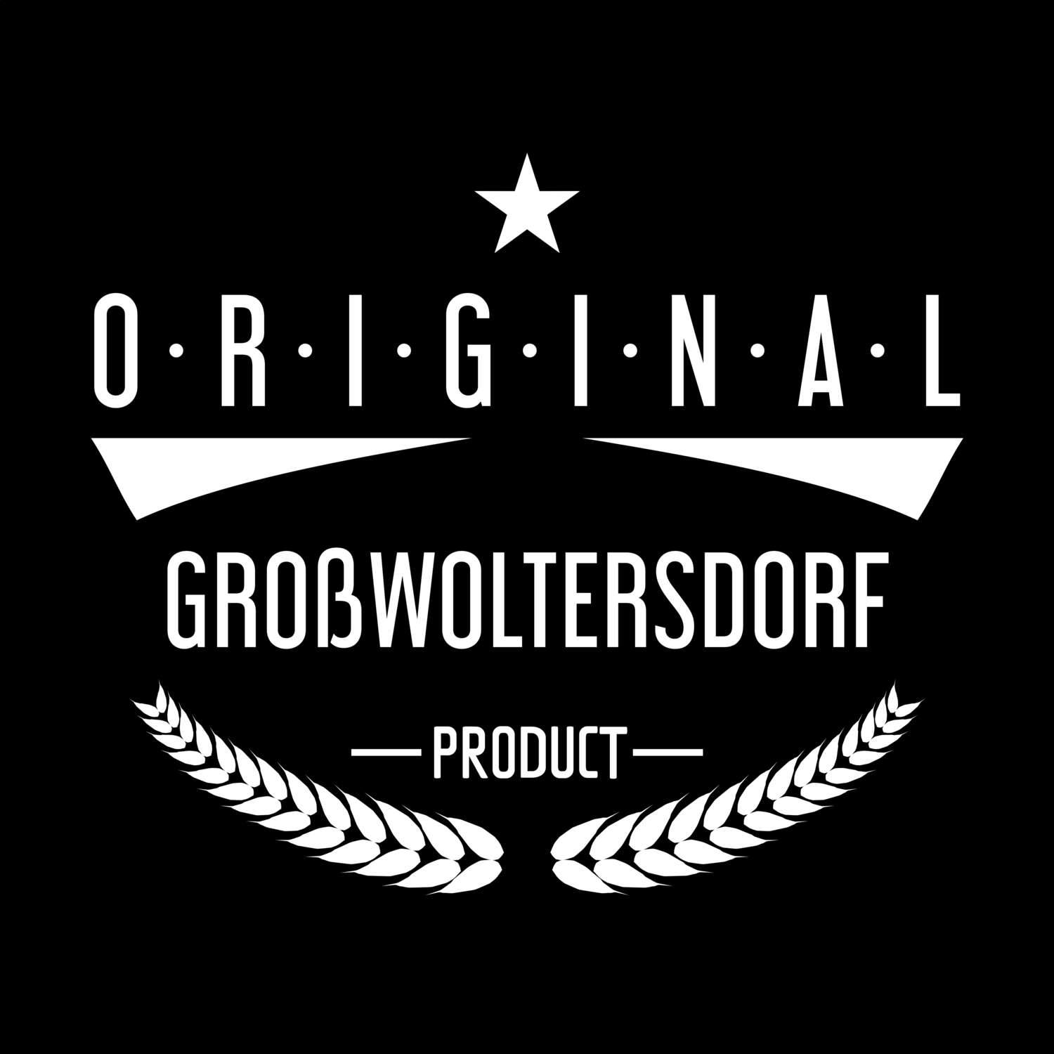 Großwoltersdorf T-Shirt »Original Product«