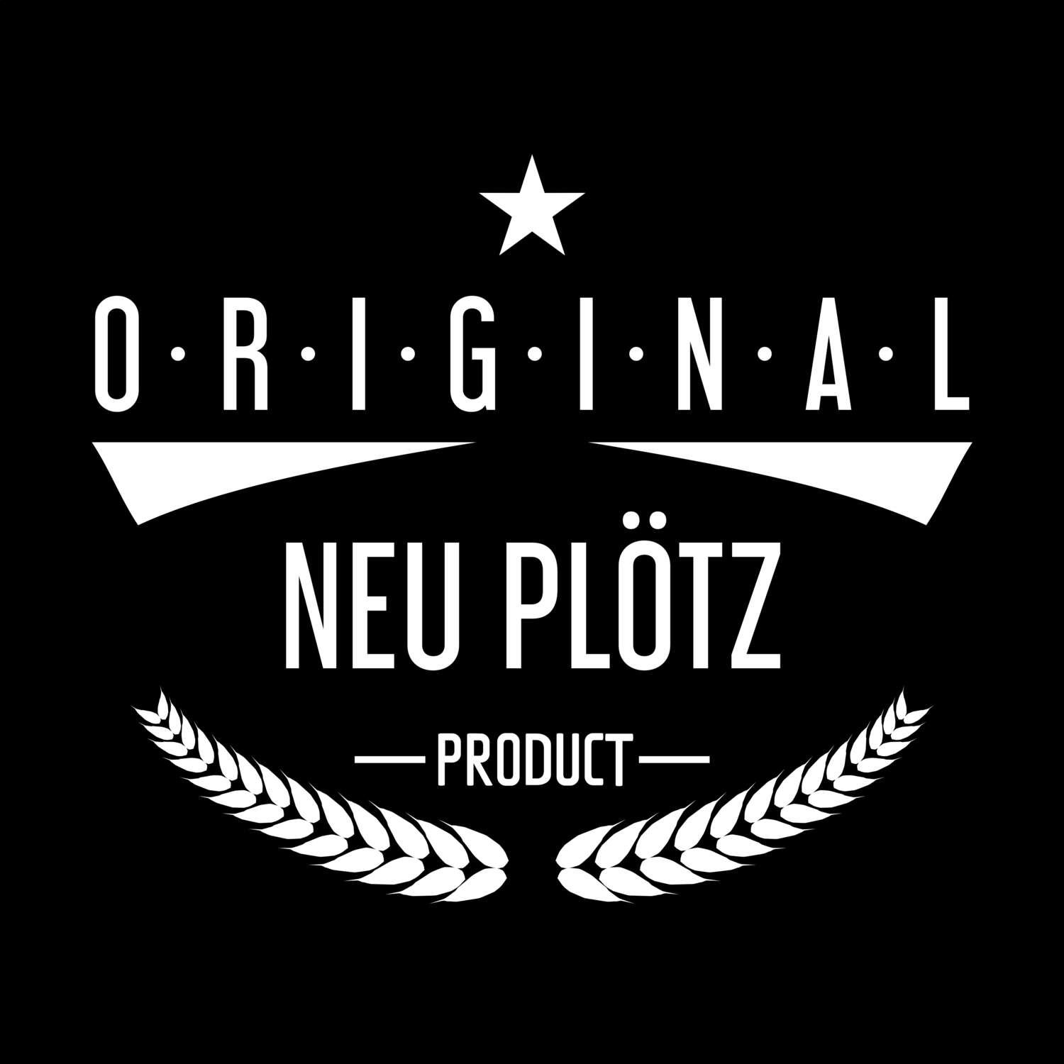 Neu Plötz T-Shirt »Original Product«