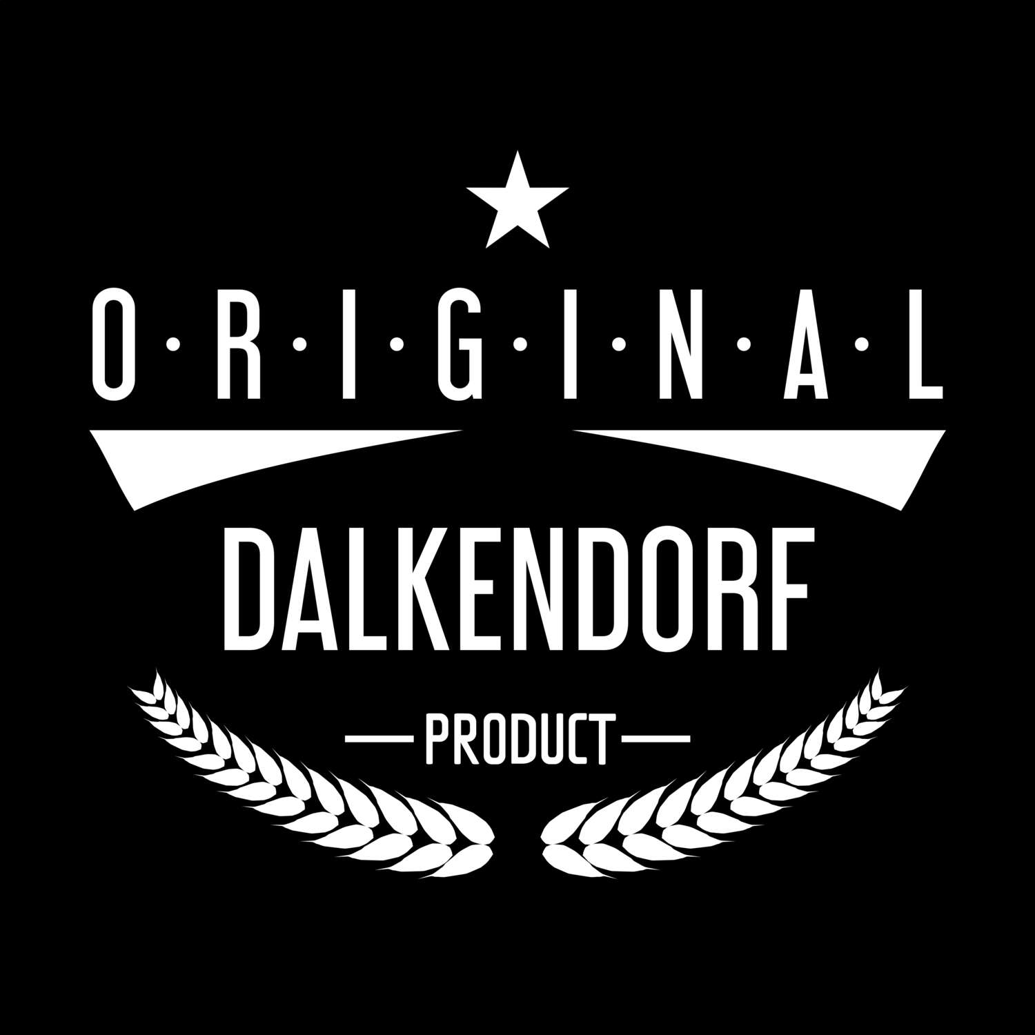 T-Shirt »Original Product« für den Ort »Dalkendorf«