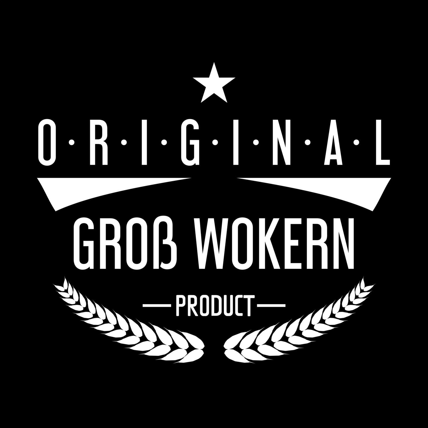 Groß Wokern T-Shirt »Original Product«