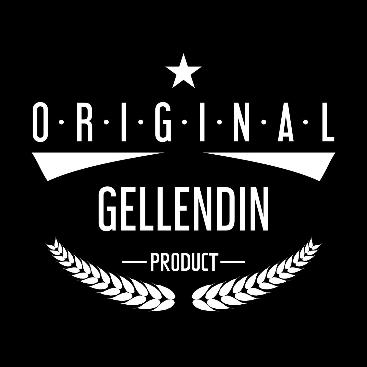 T-Shirt »Original Product« für den Ort »Gellendin«