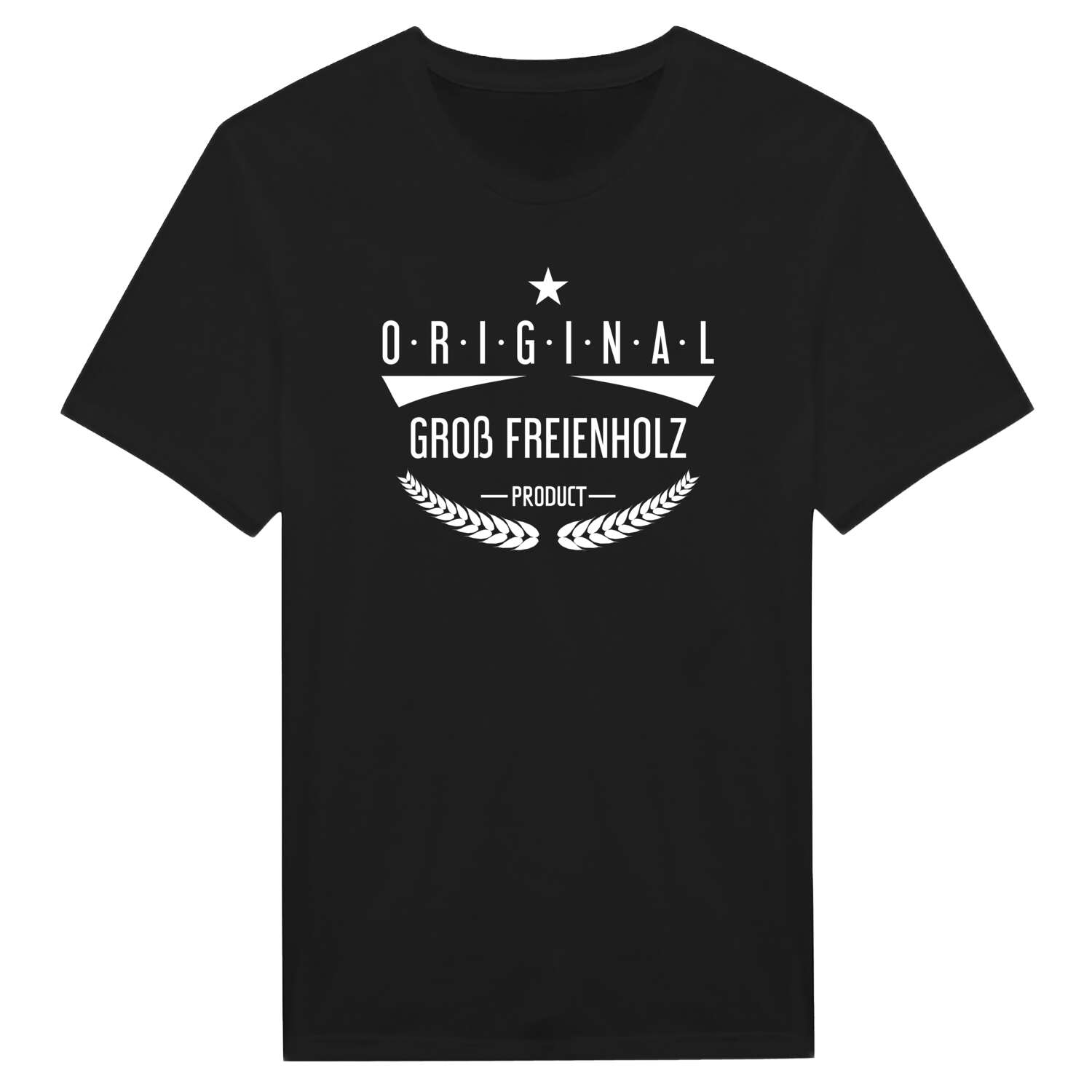 T-Shirt »Original Product« für den Ort »Groß Freienholz«