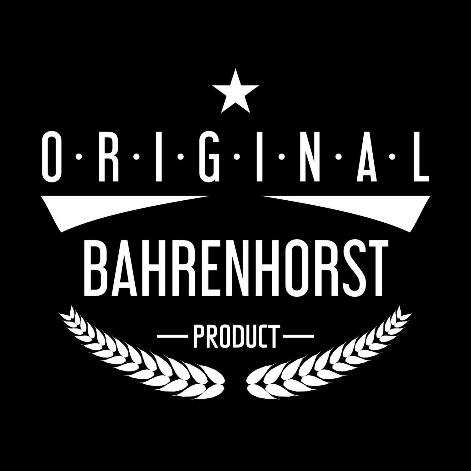 T-Shirt »Original Product« für den Ort »Bahrenhorst«