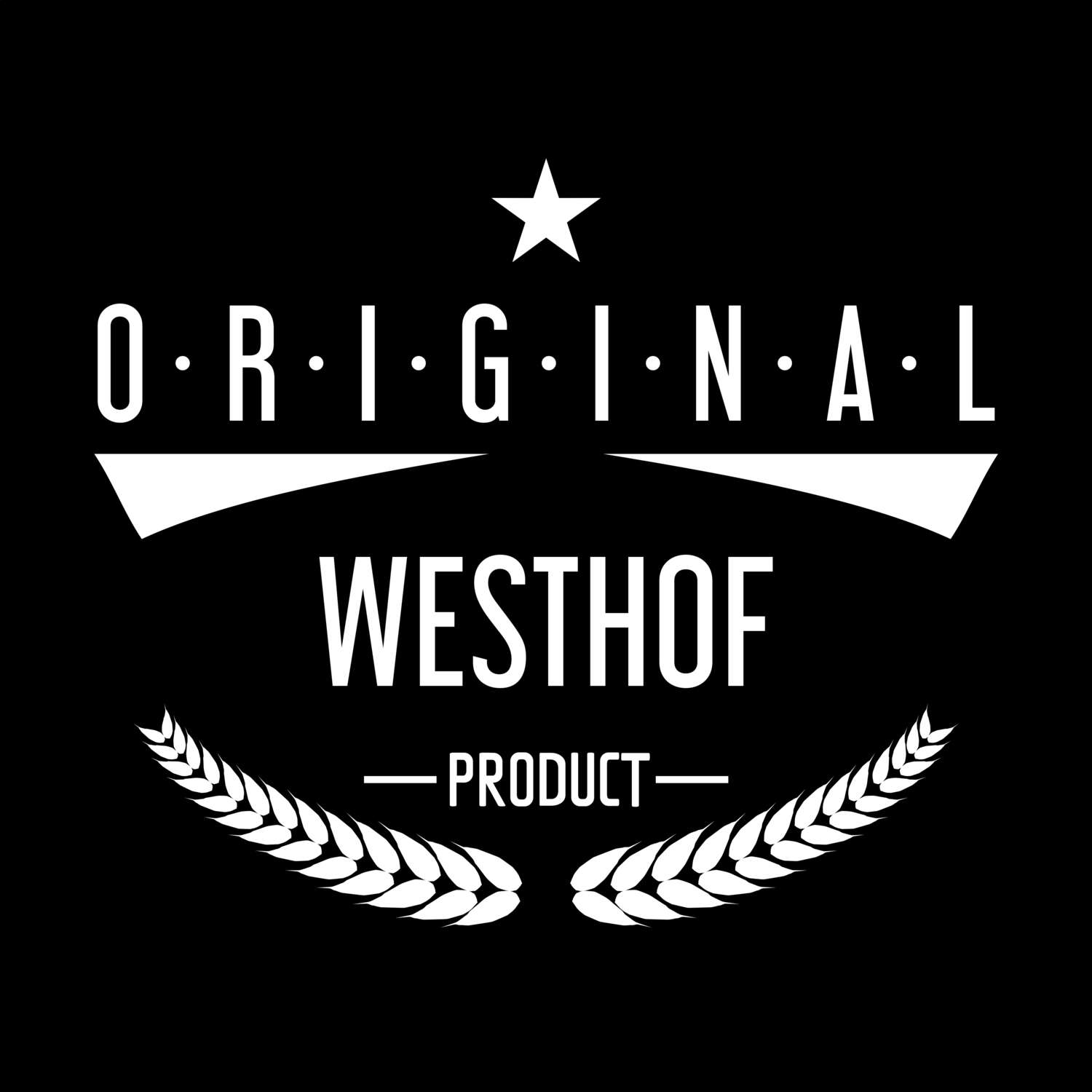 Westhof T-Shirt »Original Product«