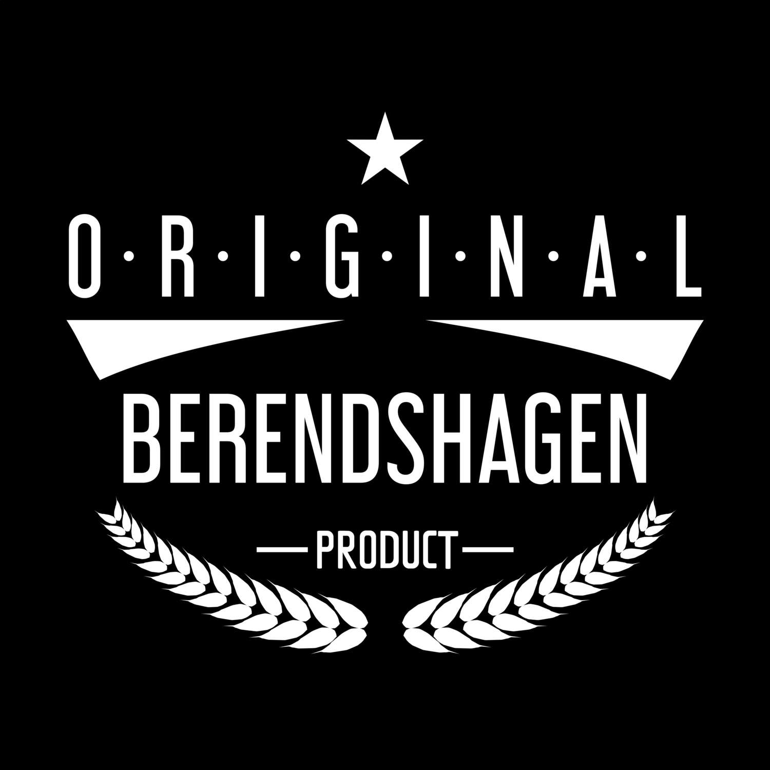 T-Shirt »Original Product« für den Ort »Berendshagen«