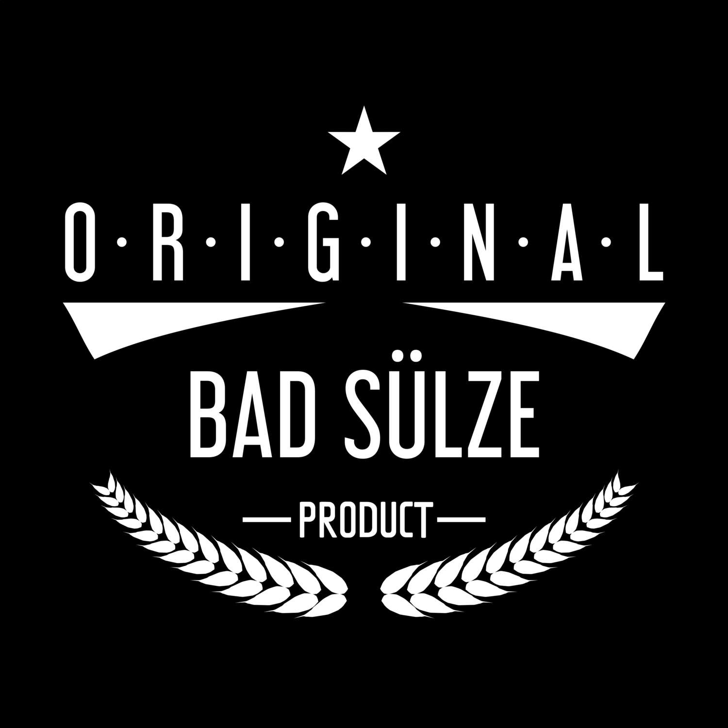 T-Shirt »Original Product« für den Ort »Bad Sülze«