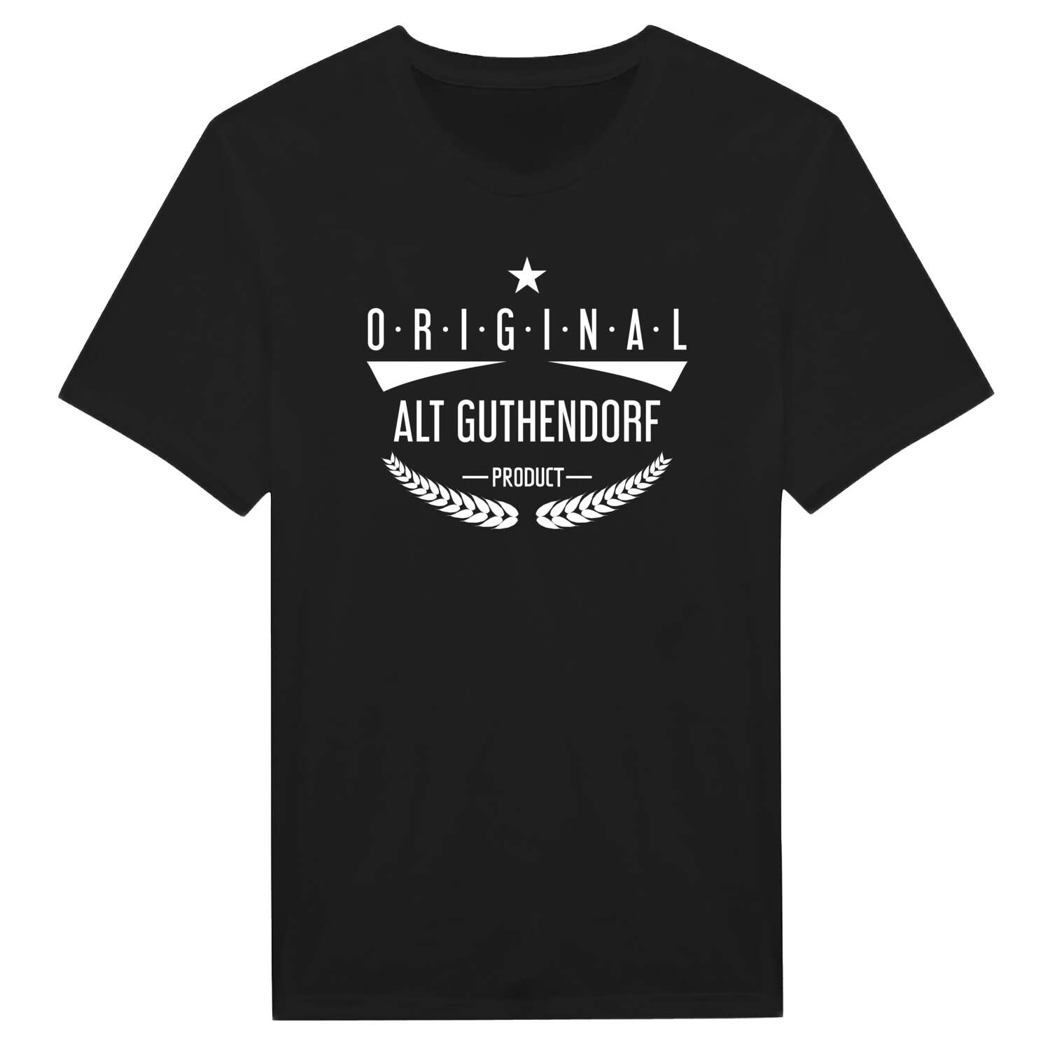 T-Shirt »Original Product« für den Ort »Alt Guthendorf«