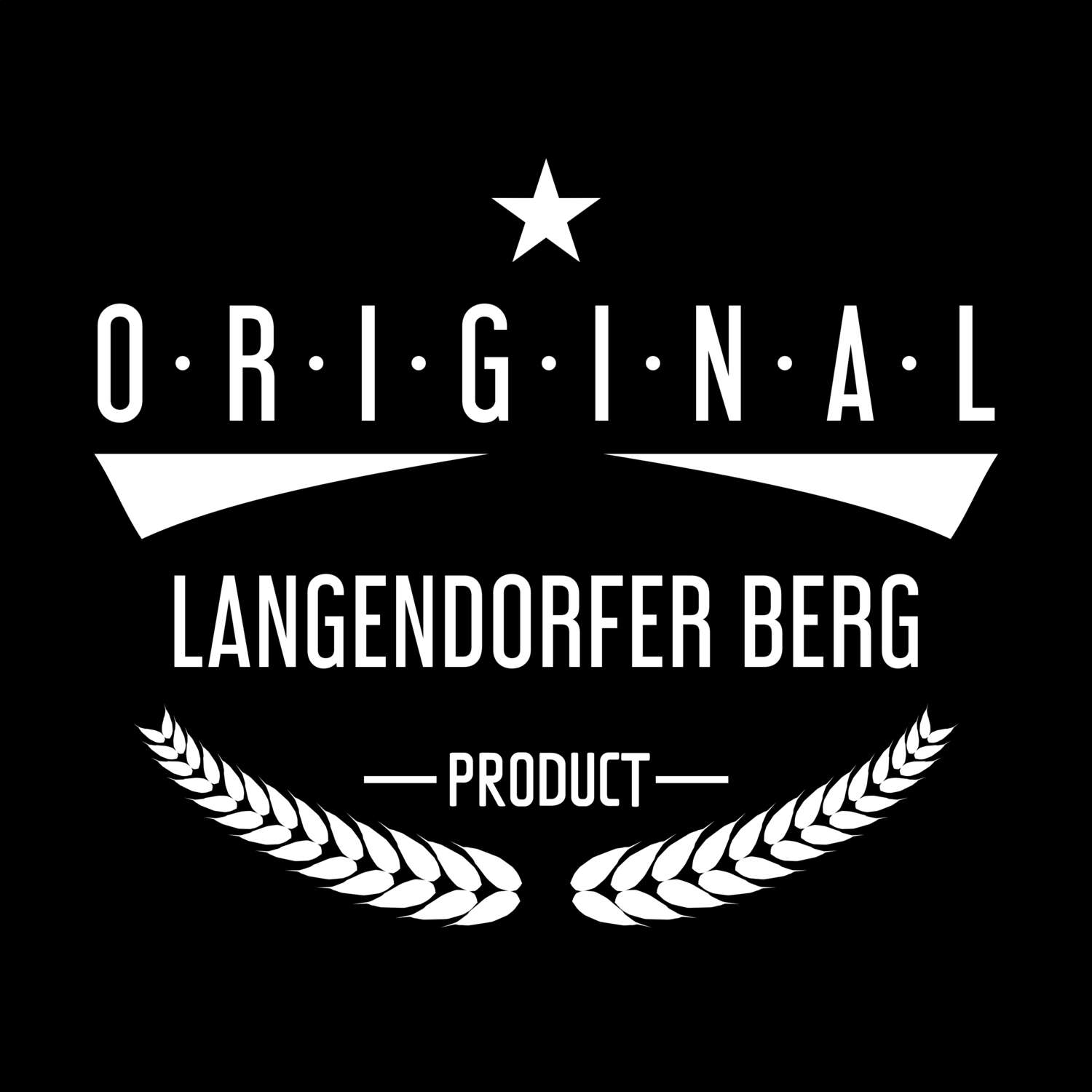 Langendorfer Berg T-Shirt »Original Product«