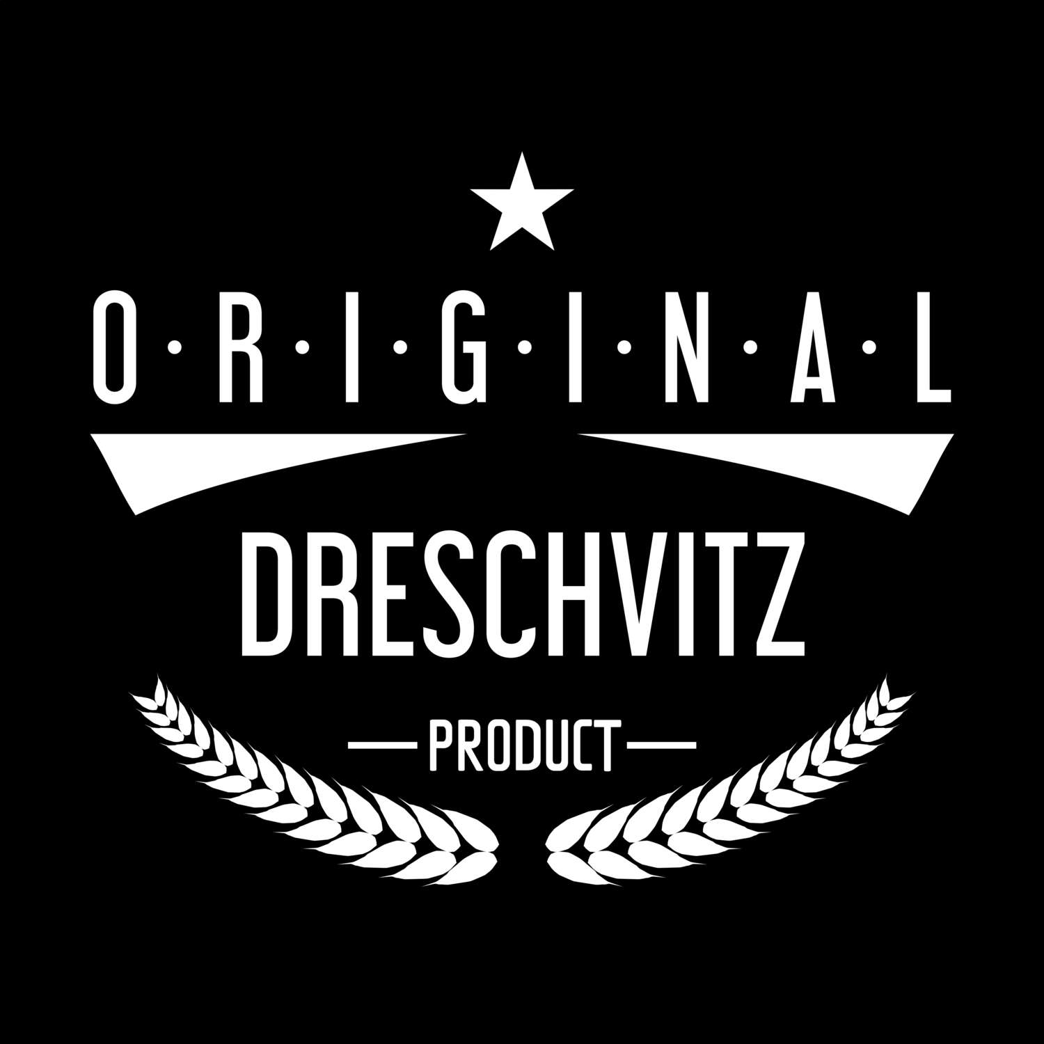 Dreschvitz T-Shirt »Original Product«