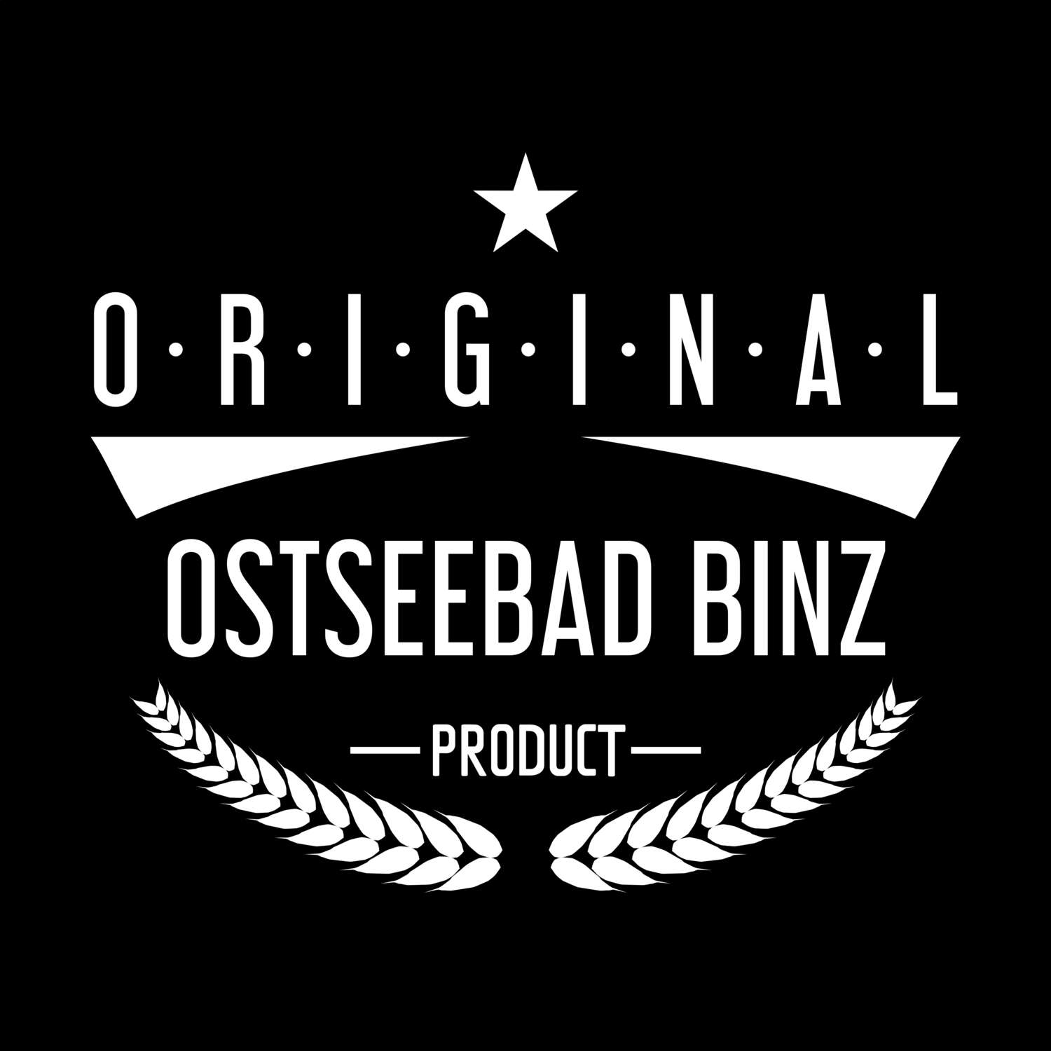 T-Shirt »Original Product« für den Ort »Ostseebad Binz«