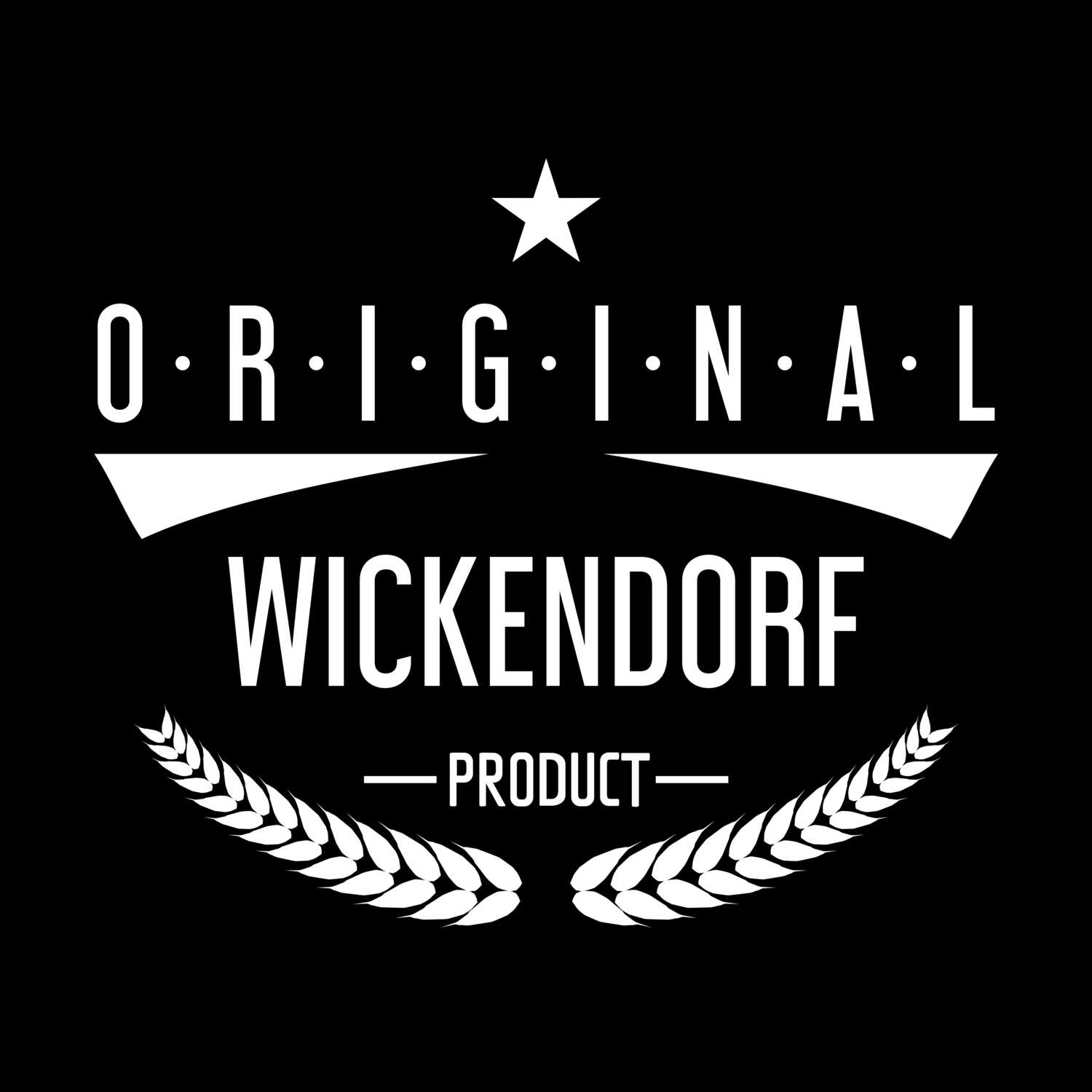 T-Shirt »Original Product« für den Ort »Wickendorf«