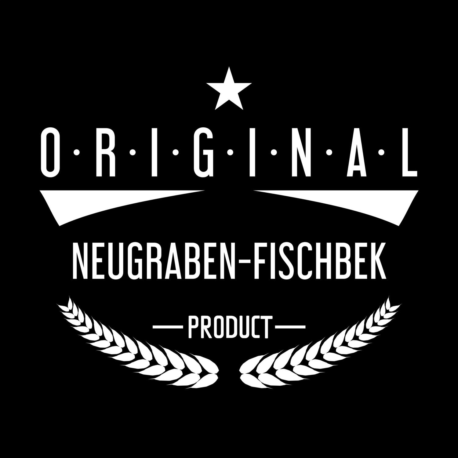 Neugraben-Fischbek T-Shirt »Original Product«