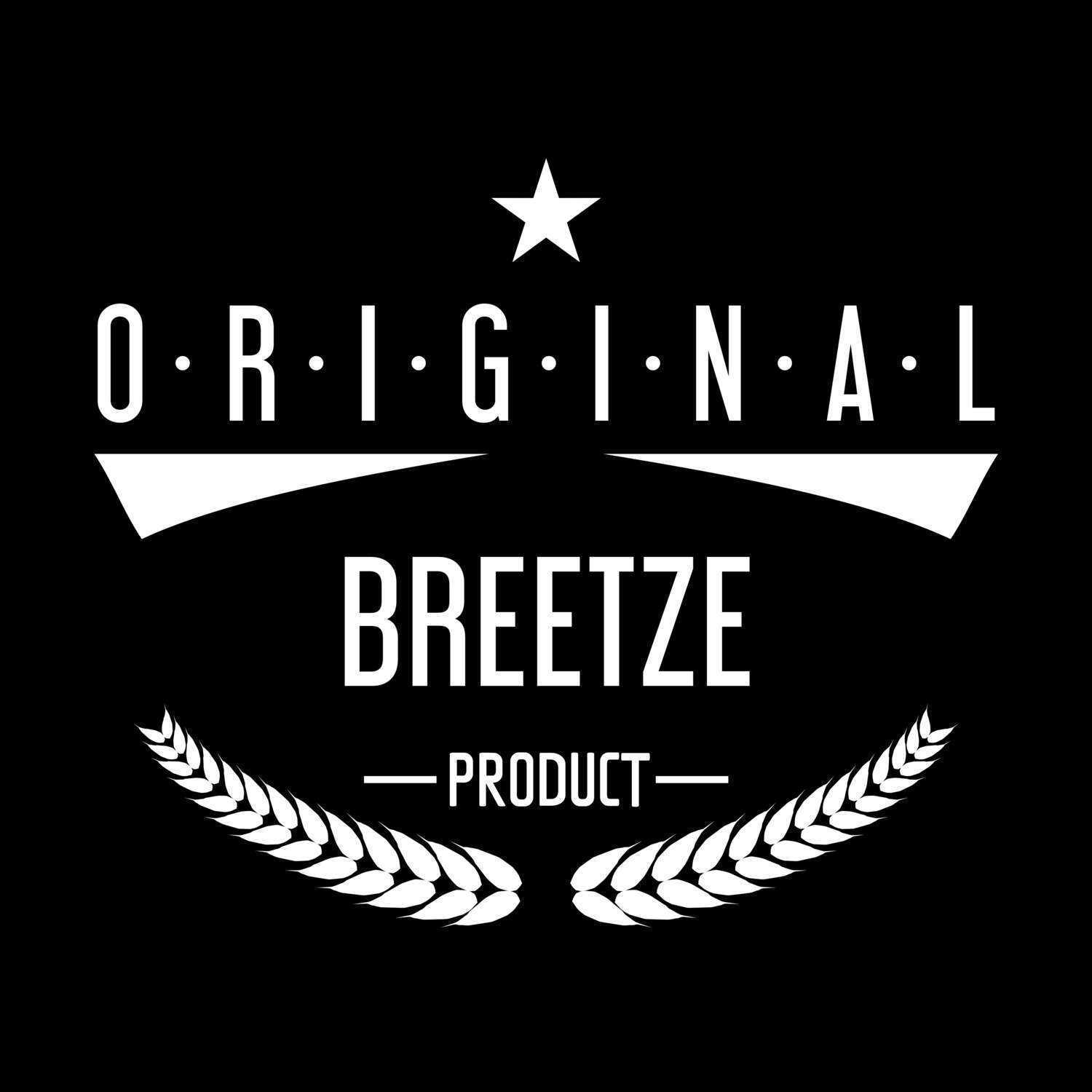 Breetze T-Shirt »Original Product«
