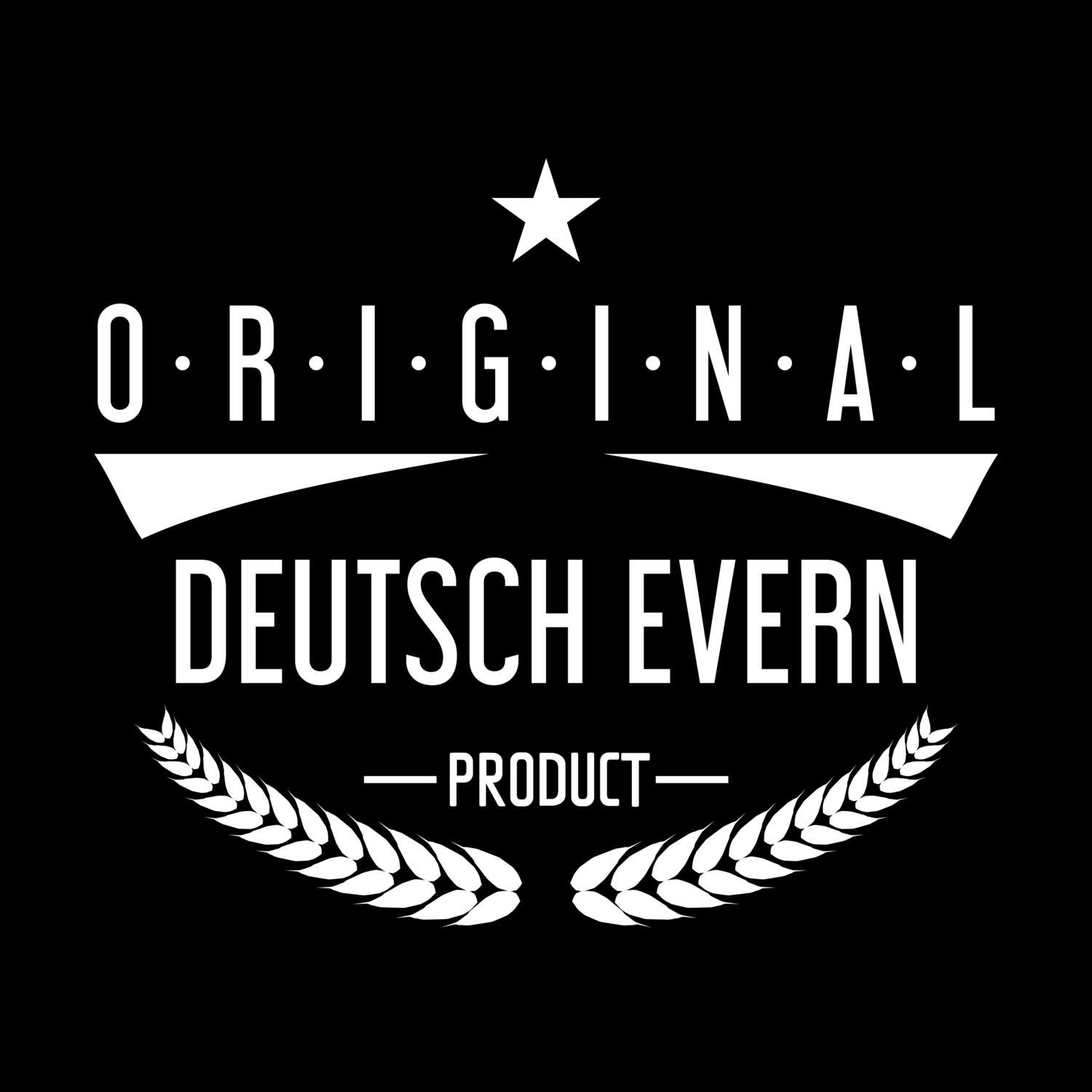 Deutsch Evern T-Shirt »Original Product«