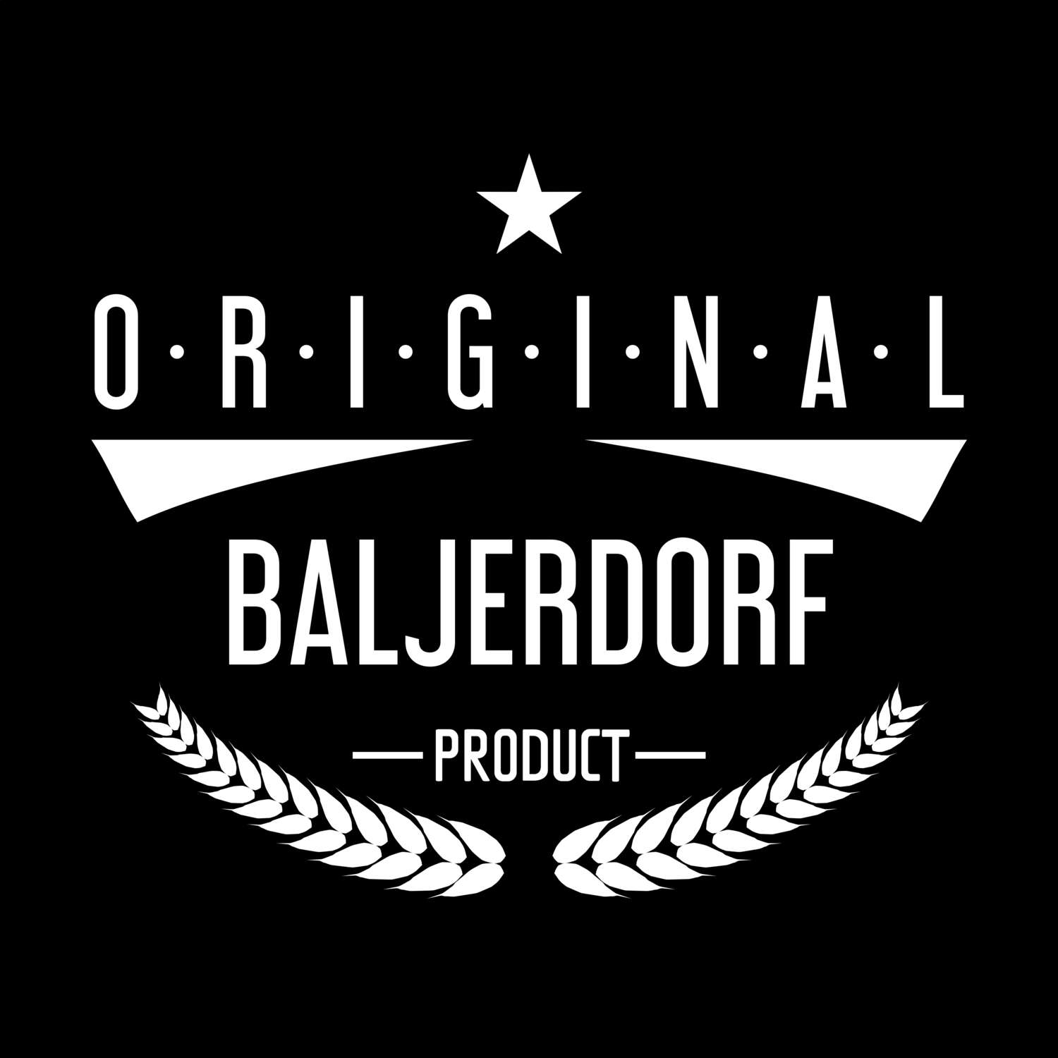 Baljerdorf T-Shirt »Original Product«