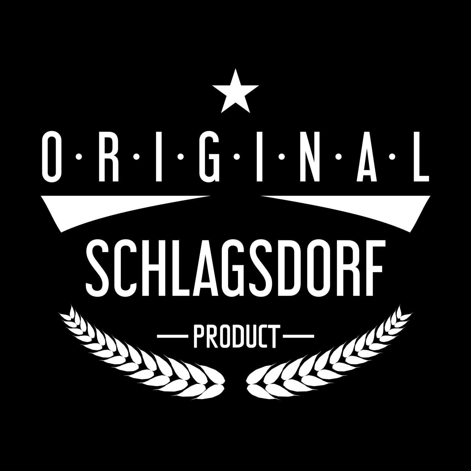 Schlagsdorf T-Shirt »Original Product«