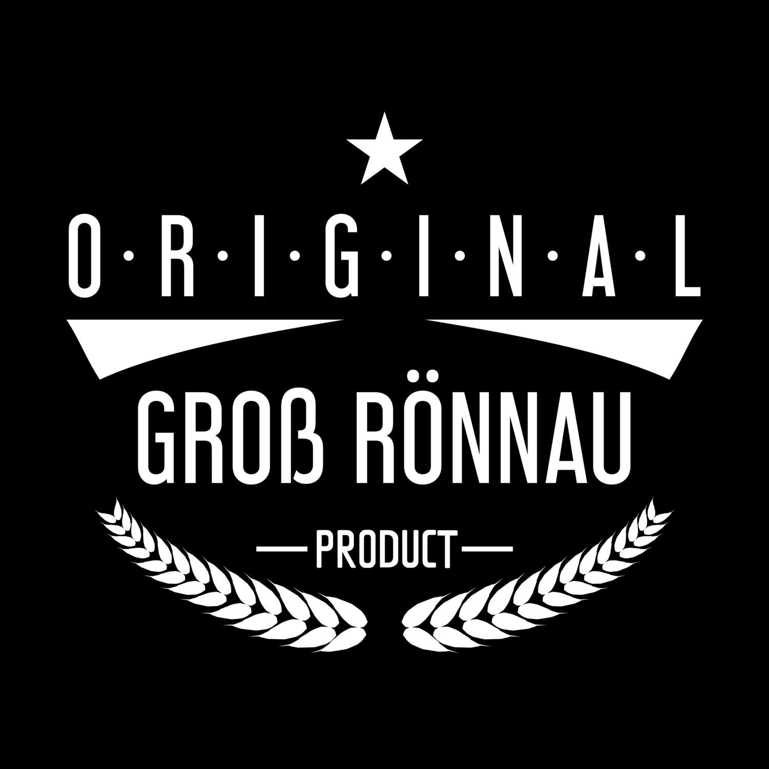 Groß Rönnau T-Shirt »Original Product«