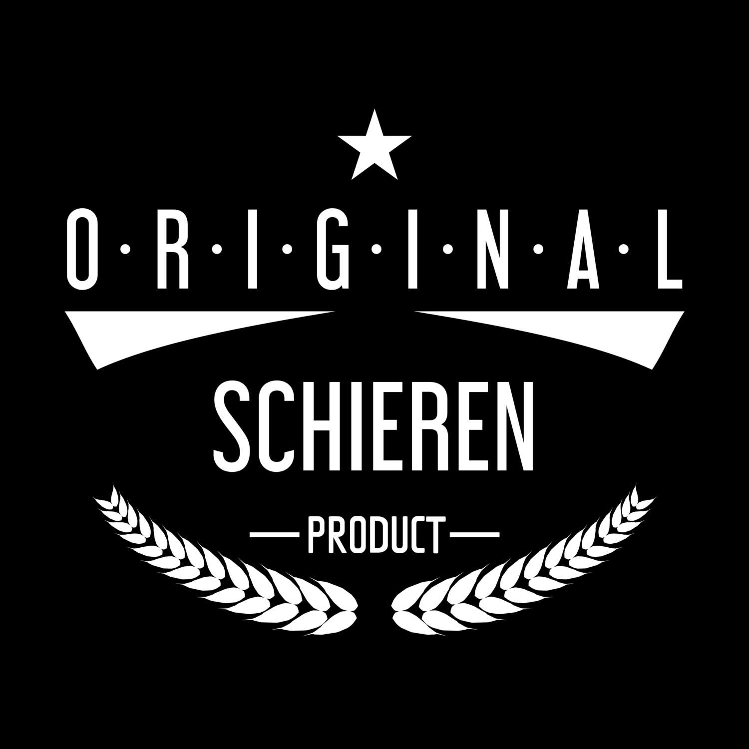 T-Shirt »Original Product« für den Ort »Schieren«